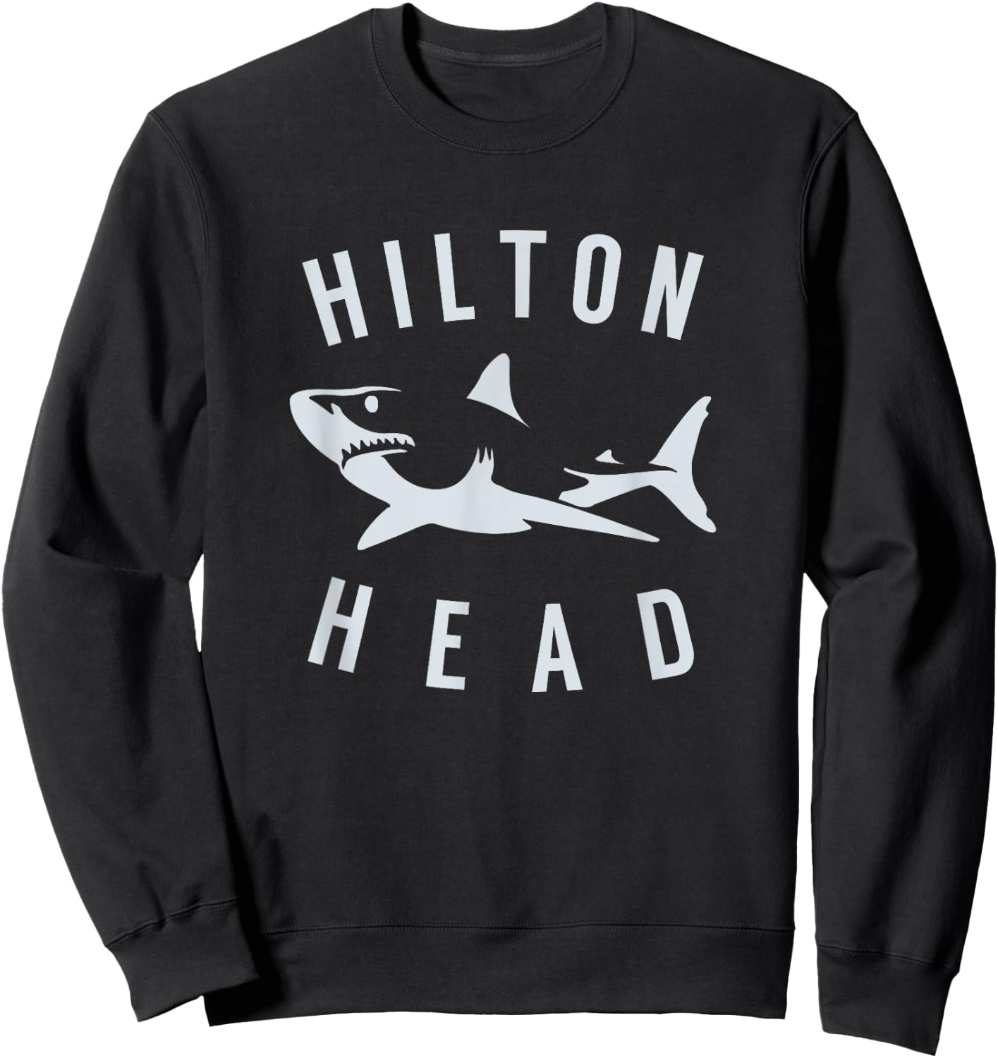 Hilton Head South Carolina T Shirt Shark SC Souvenir Sweatshirt - Sweatshirt | Black