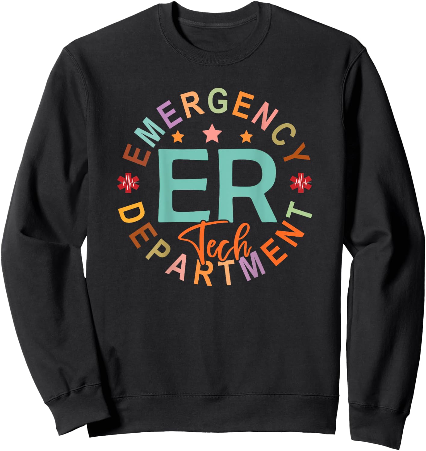 Emergency Department Tech Emergency Room Tech Back Of Sweatshirt - Sweatshirt | Black