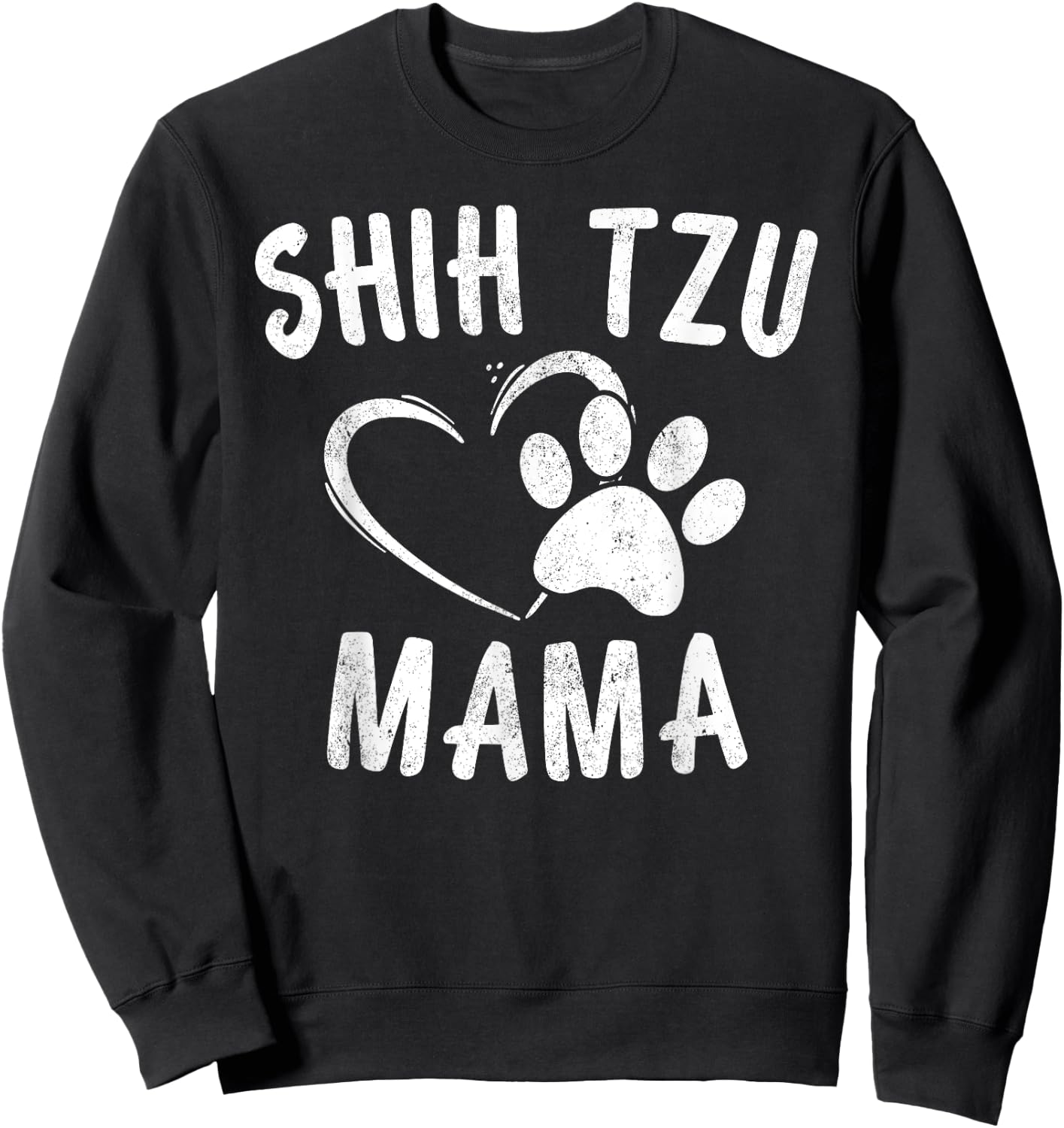 Funny Shih Tzu Mama Gift Pet Doggy Lover Apparel Dog Mom Sweatshirt - Sweatshirt | Black
