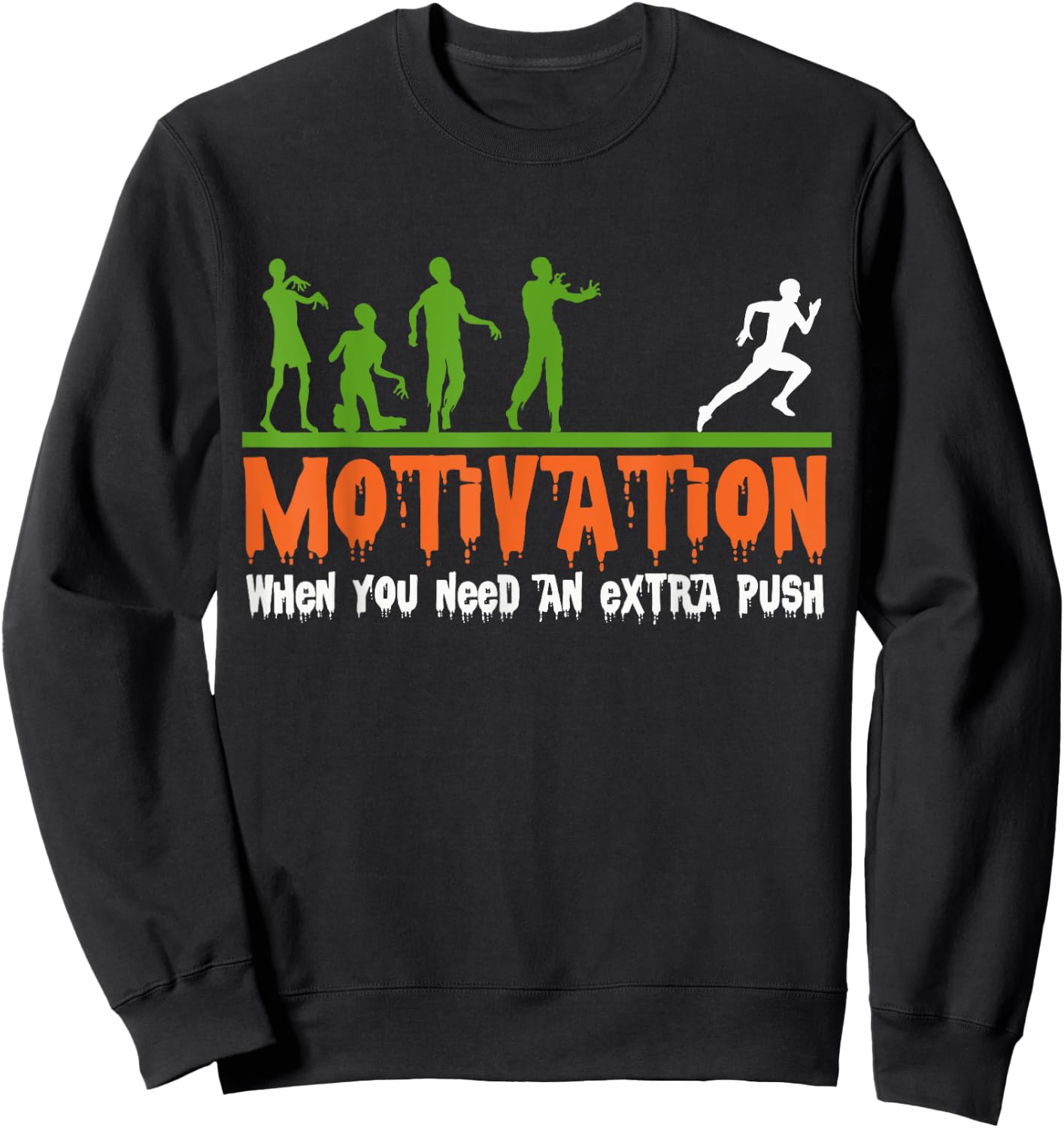 Zombie Halloween Costume Fitness Motivation, Funny Gym Sweatshirt - Sweatshirt | Black