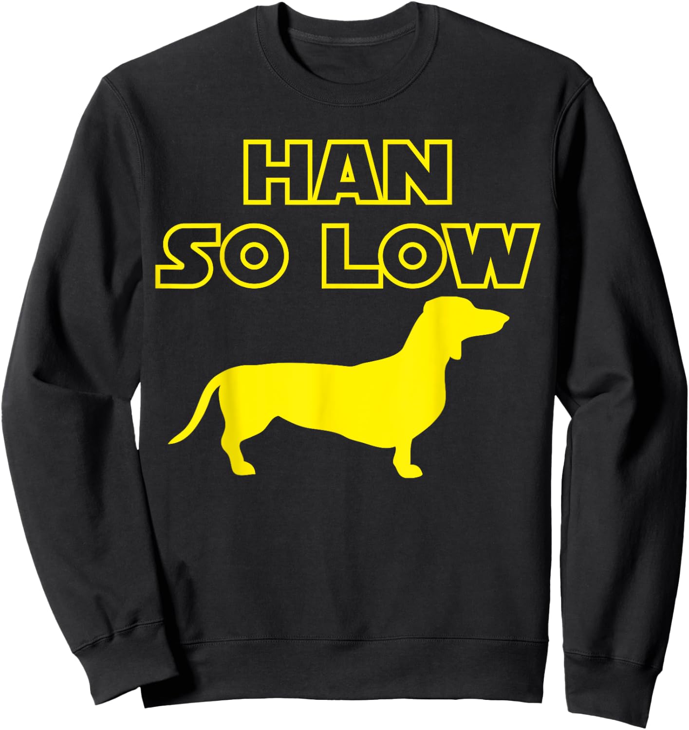 Funny Daschund - Hans So Low Sweatshirt - Sweatshirt | Black