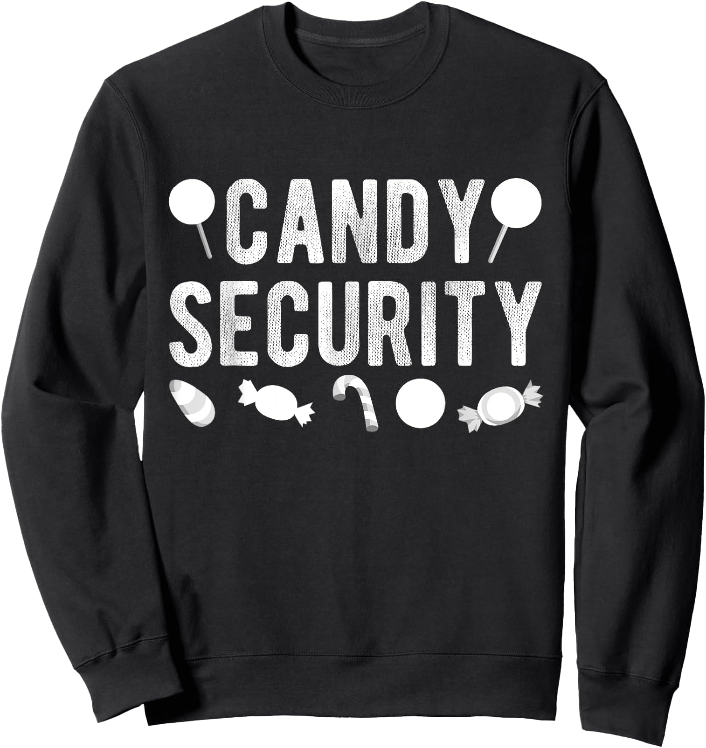 Candy Security Halloween Candy Security Sweatshirt - Sweatshirt | Black