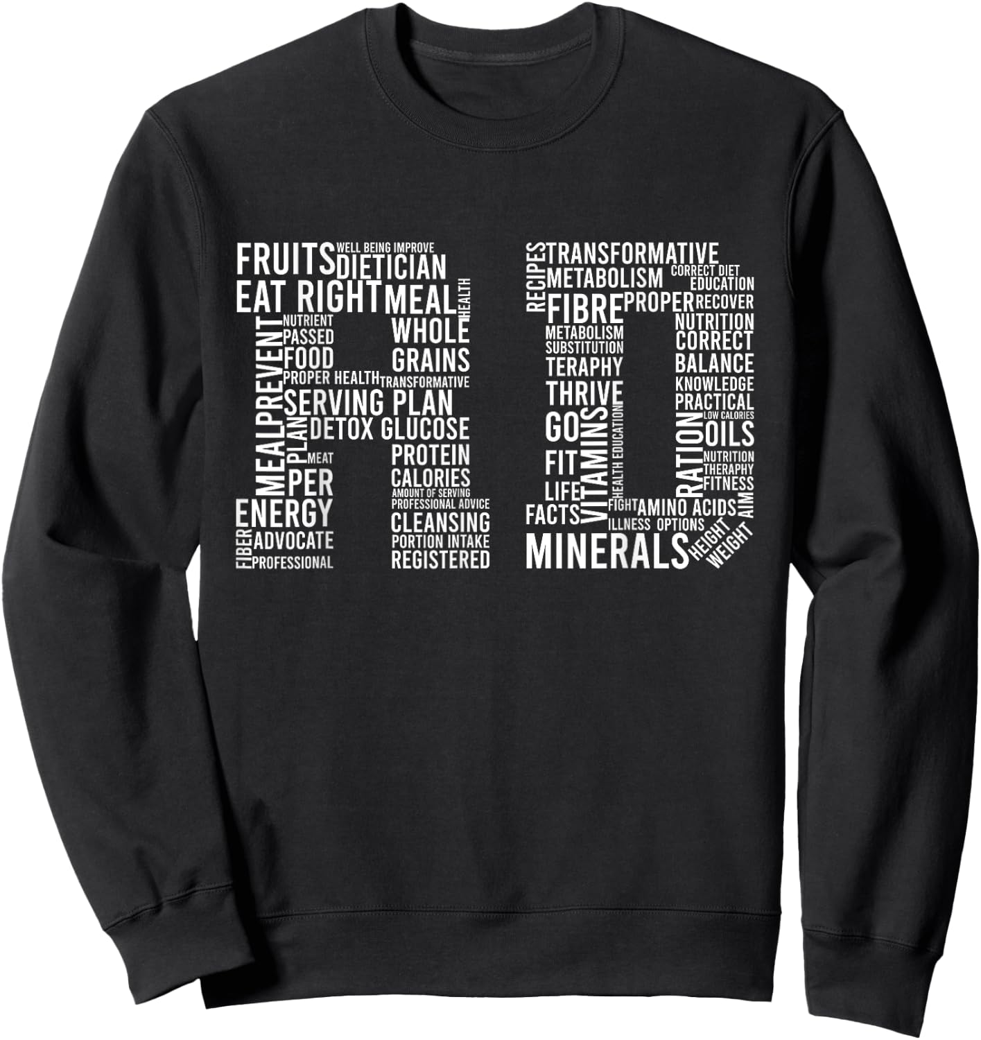 RD Words Registered Dietitian Dietician Nutrition Food Gift Sweatshirt - Sweatshirt | Black