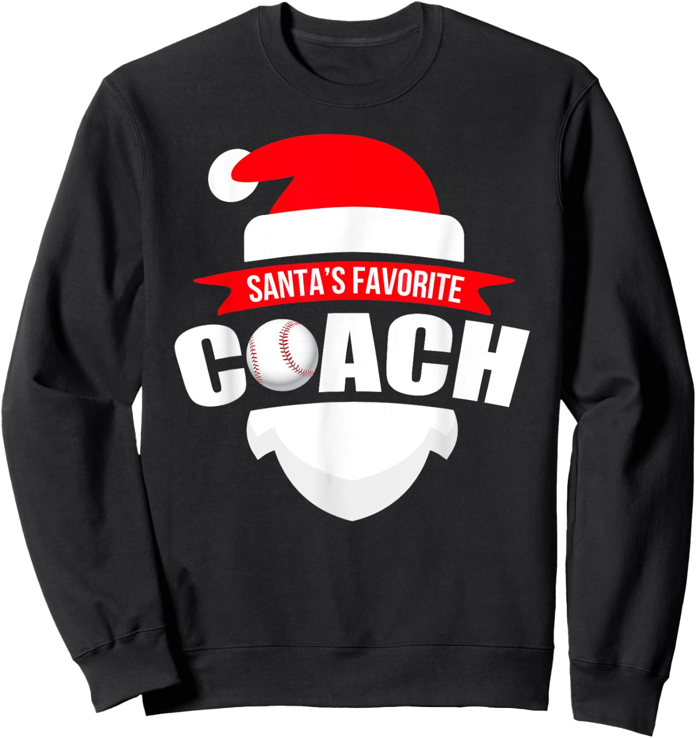 Santa's Favorite Baseball Coach Funny Christmas Sweatshirt - Sweatshirt | Black