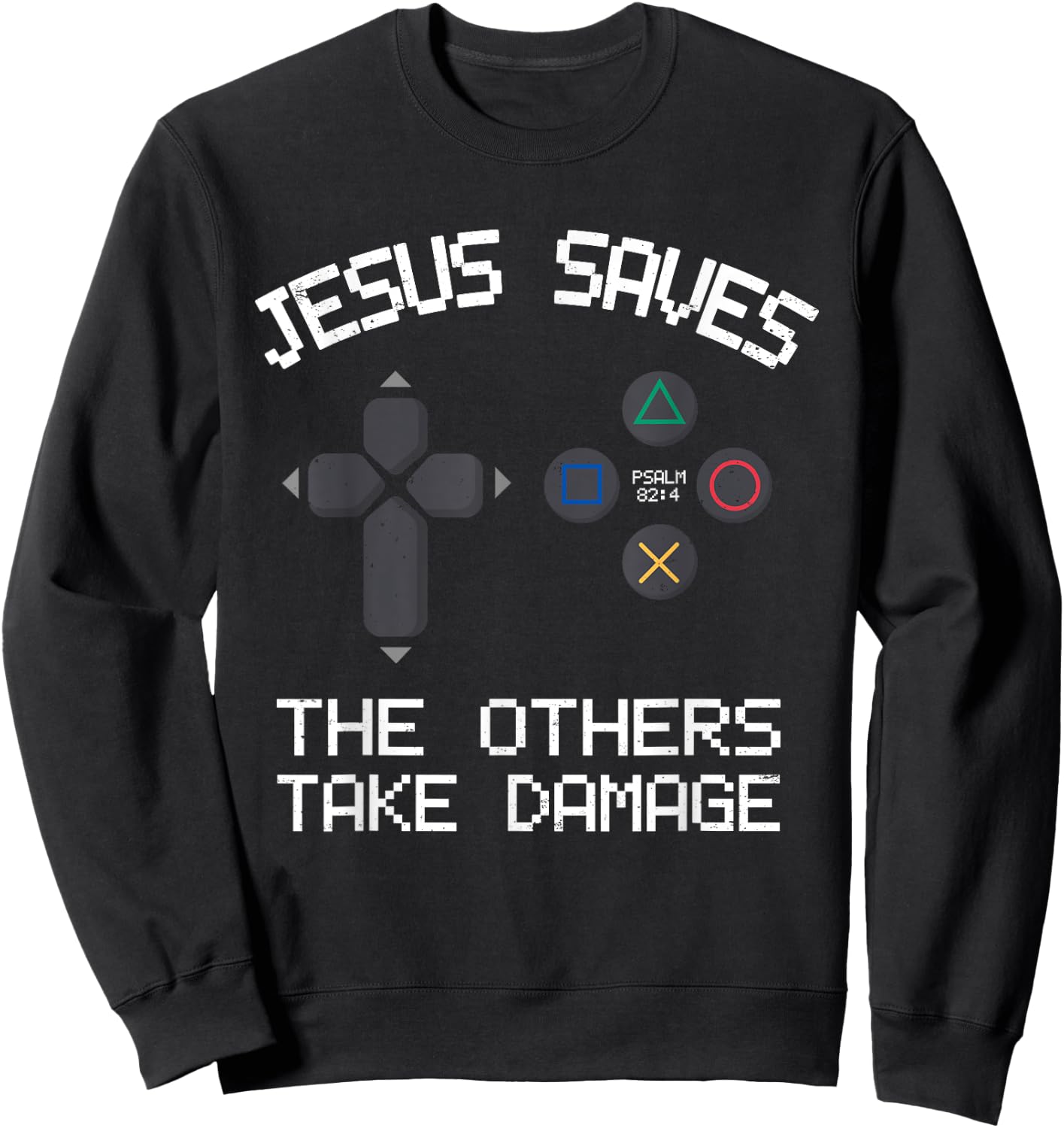 Vintage Christian Video Gamer Jesus Saves Sweatshirt - Sweatshirt | Black