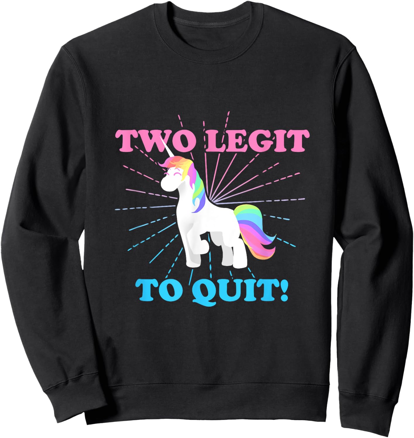 Two legit 2 to quit date of birth Gift Vintage retro Sweatshirt - Sweatshirt | Black