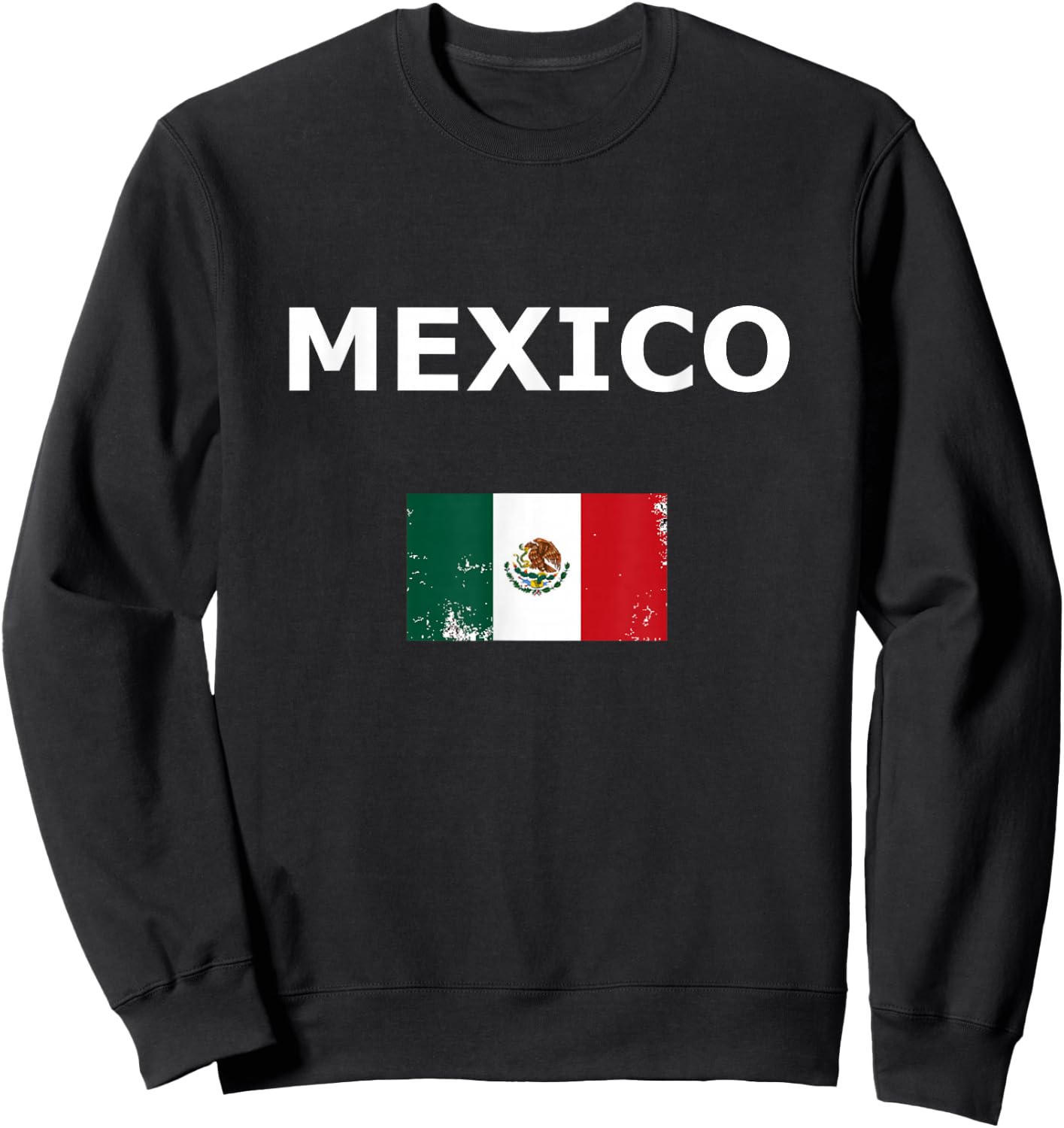 Mexico Flag and Mexican Sweatshirt - Sweatshirt | Black