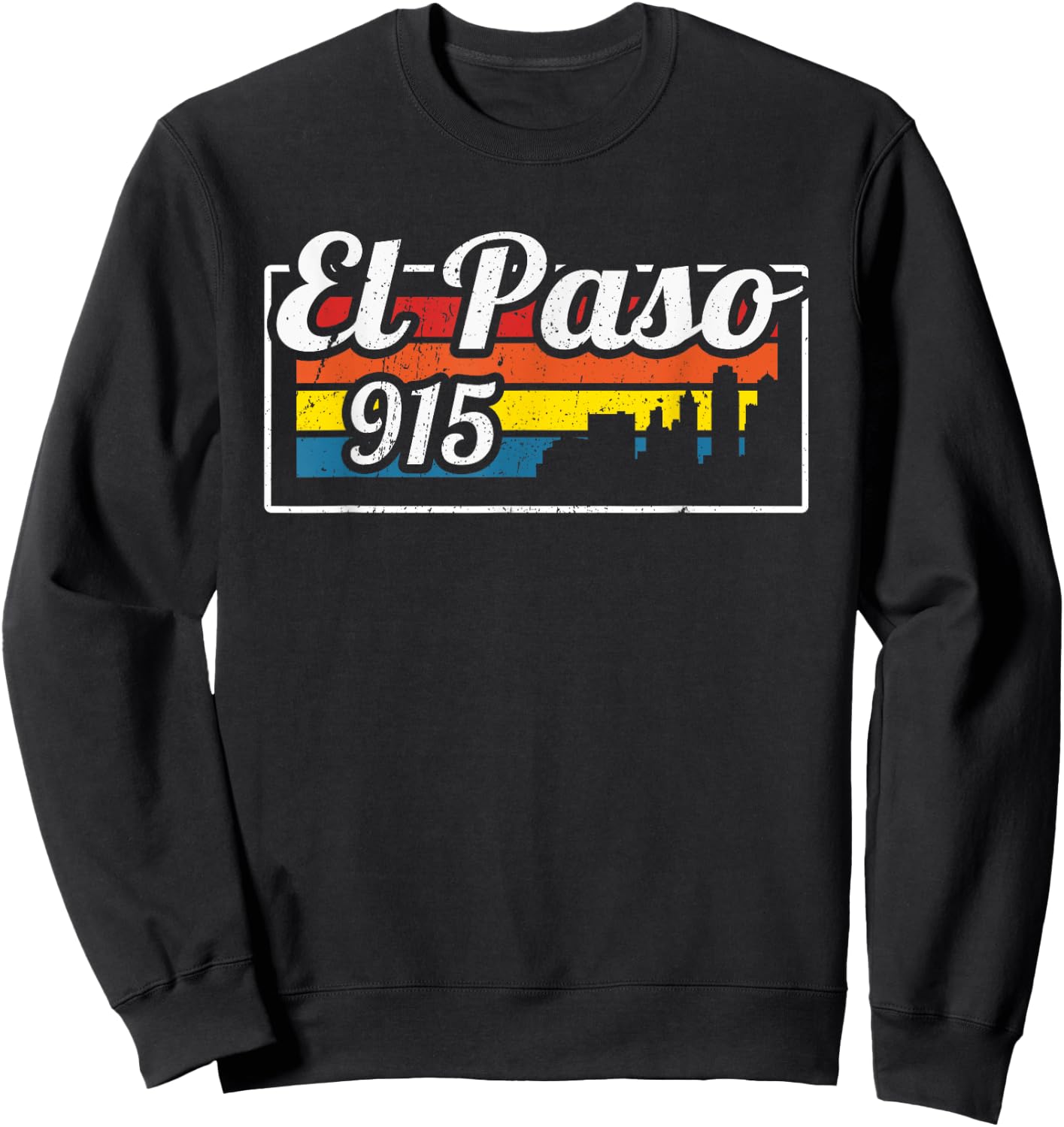 Vintage El Paso City Skyline 915 State Of Texas Retro Gift Sweatshirt - Sweatshirt | Black
