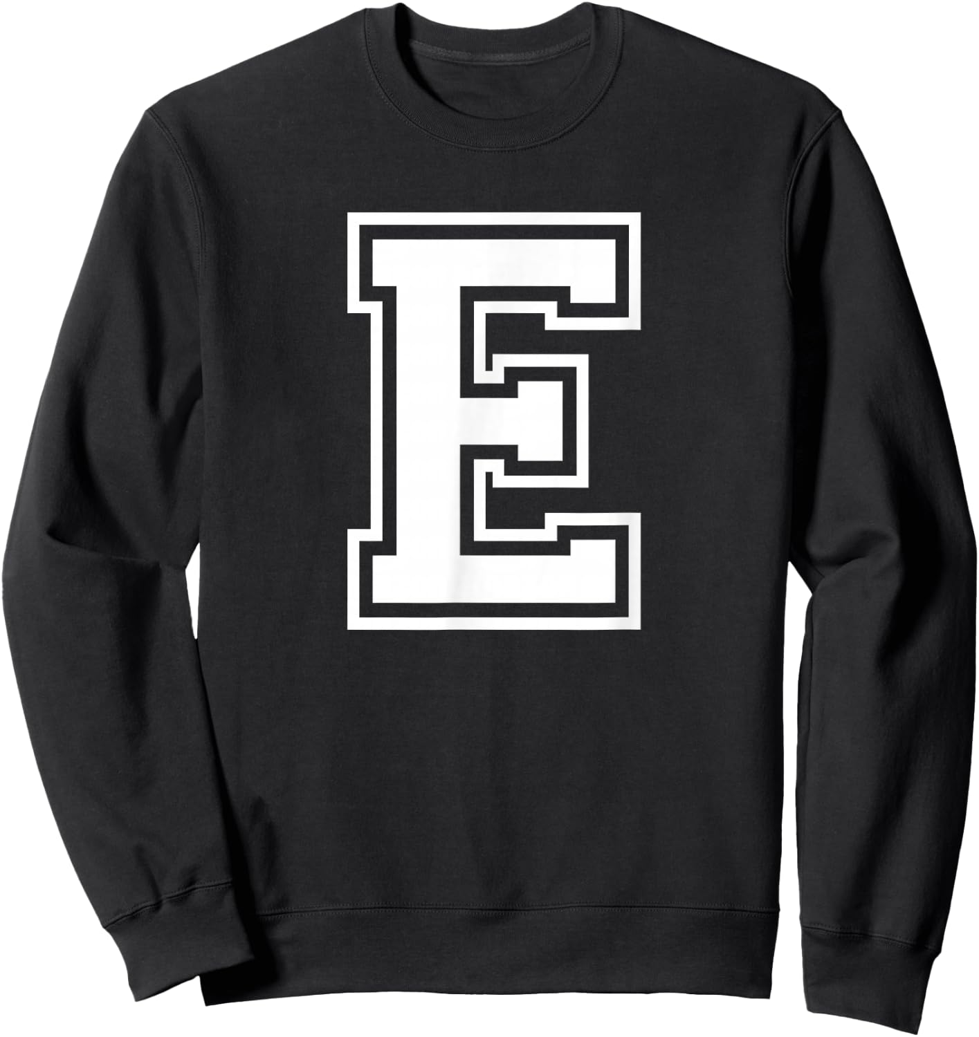 Letter E Name Initial Varsity Alphabet Monogram Sweatshirt - Sweatshirt | Black