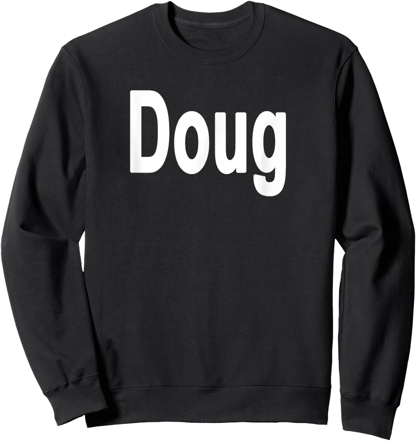 Doug Name Sweatshirt - Sweatshirt | Black