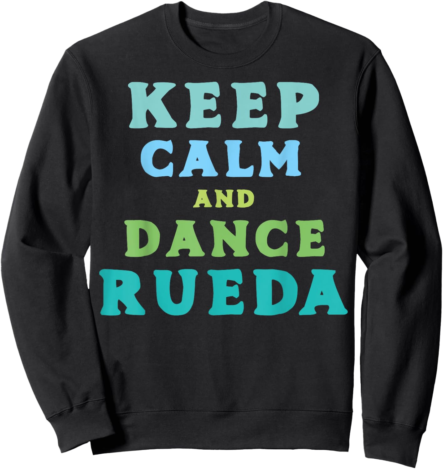 Rueda de Casino dance I Latin dance apparel Sweatshirt - Sweatshirt | Black