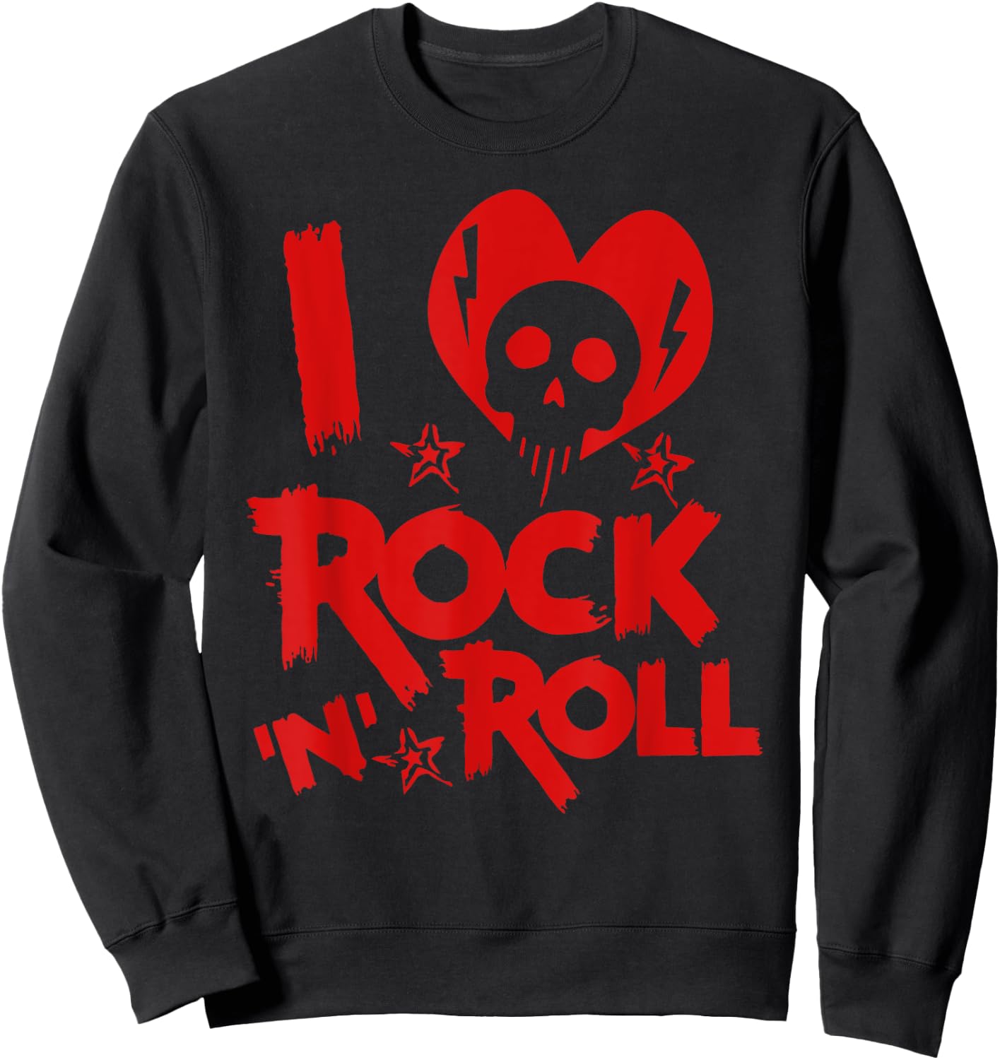 I Love Rock N Roll Rock Music Lover Gift Sweatshirt - Sweatshirt | Black