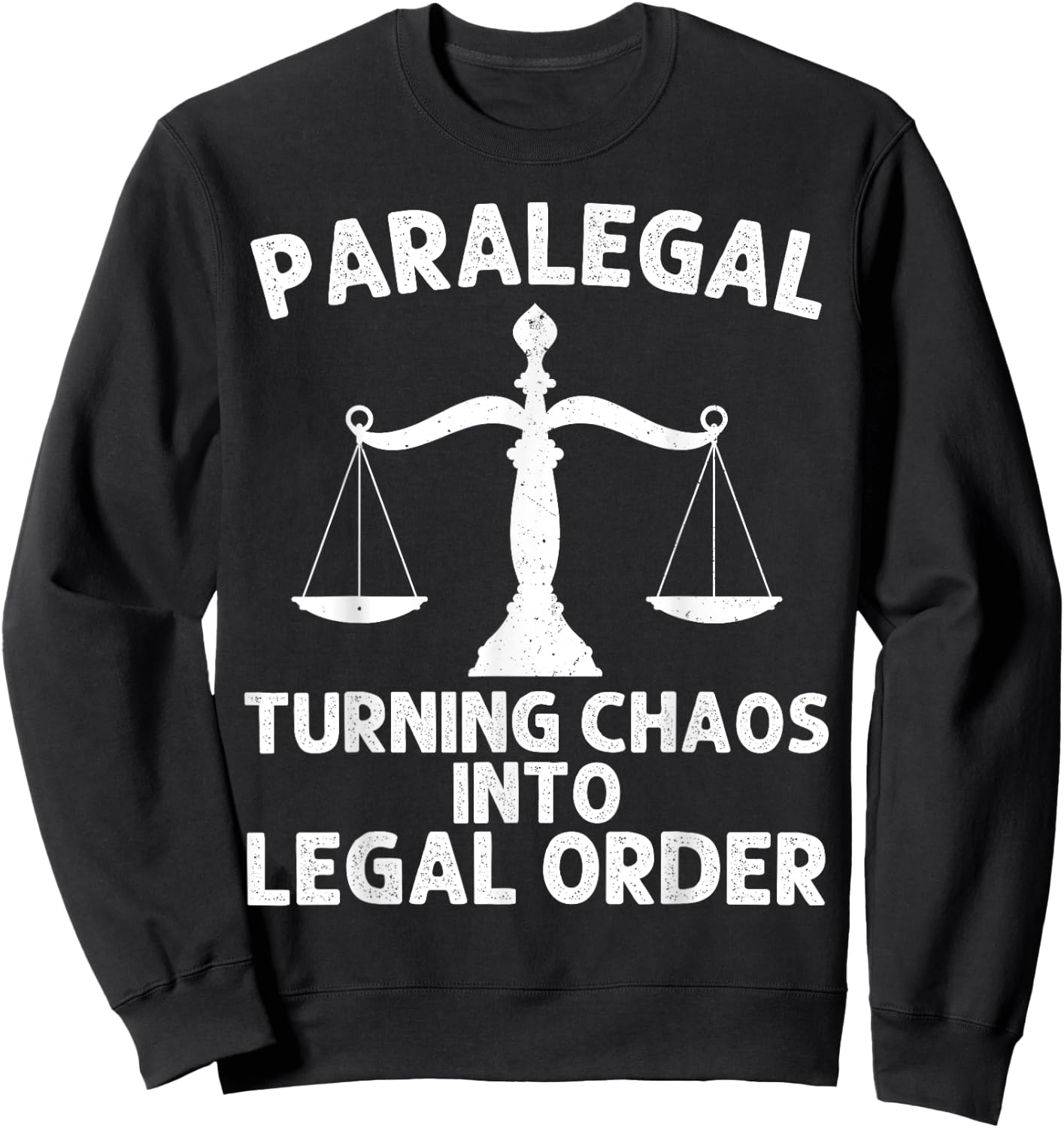 Paralegal Art Women Lawyer Legal Assistant Paralegal Sweatshirt - Sweatshirt | Black