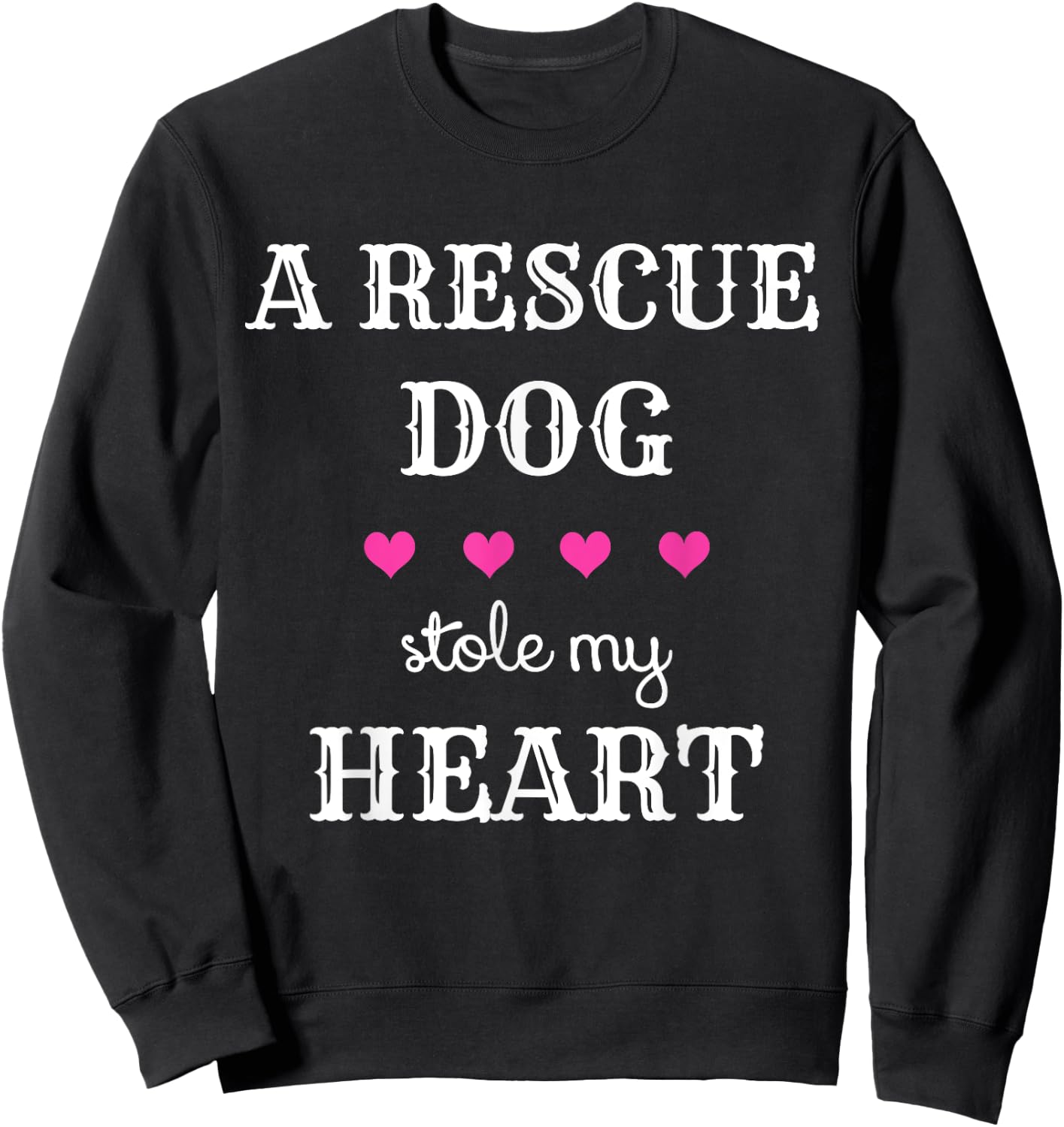 Dog Rescue - A Rescue Dog Stole My Heart Women Girls Kids Sweatshirt - Sweatshirt | Black