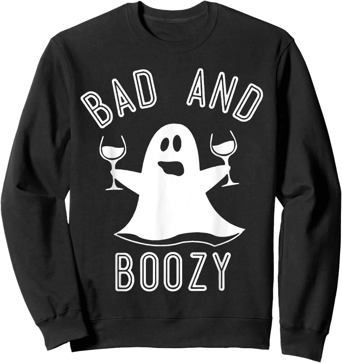 Bad And Boozy Ghost Drinks Wine Halloween Shirt Sweatshirt - Sweatshirt | Black