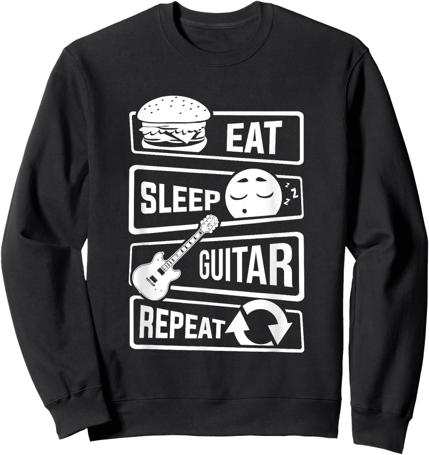 Eat Sleep Guitar Repeat - Guitarist Gift Guitar Lovers Sweatshirt - Sweatshirt | Black