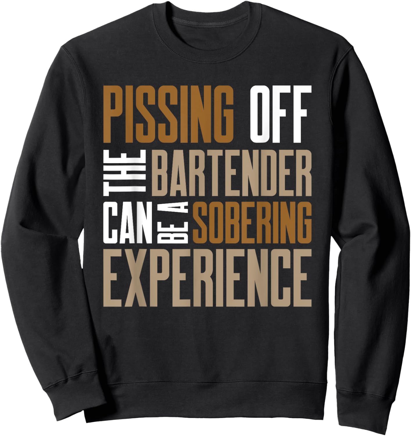 Funny Bartenders Bartending Bartender Gifts Sweatshirt - Sweatshirt | Black