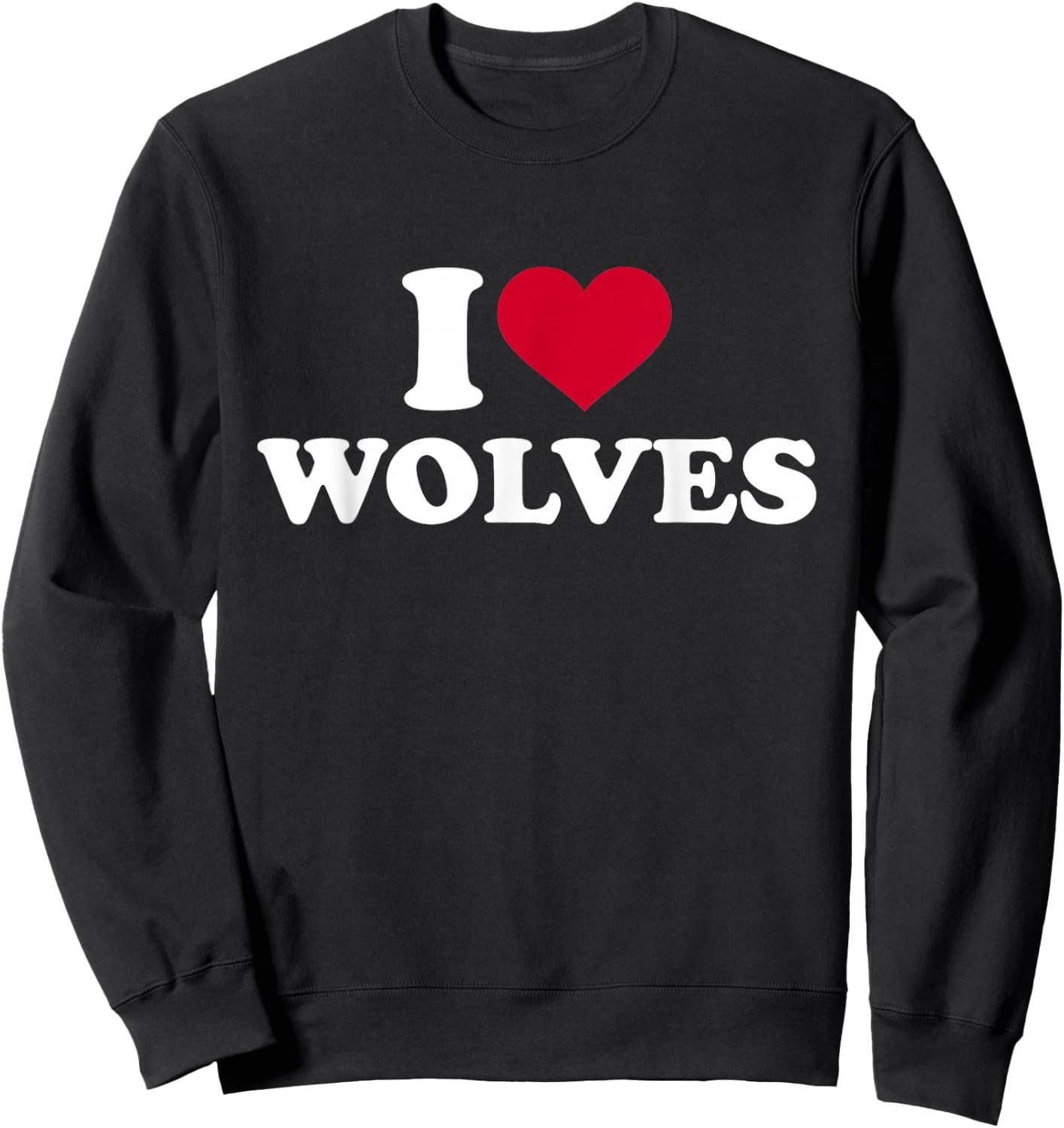 I love wolves Sweatshirt - Sweatshirt | Black