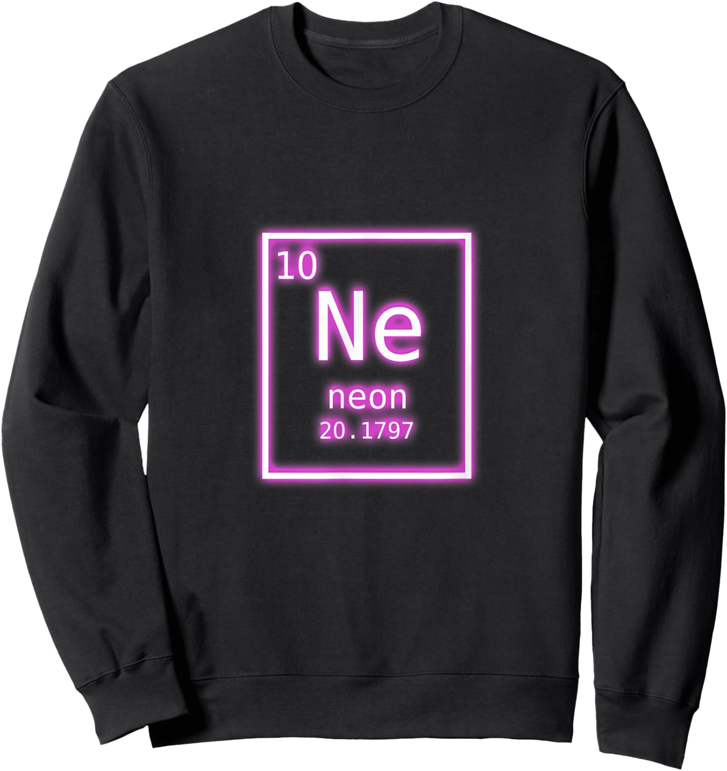 Neon Element Purple Periodic Table Chemistry Nerd Science Sweatshirt - Sweatshirt | Black