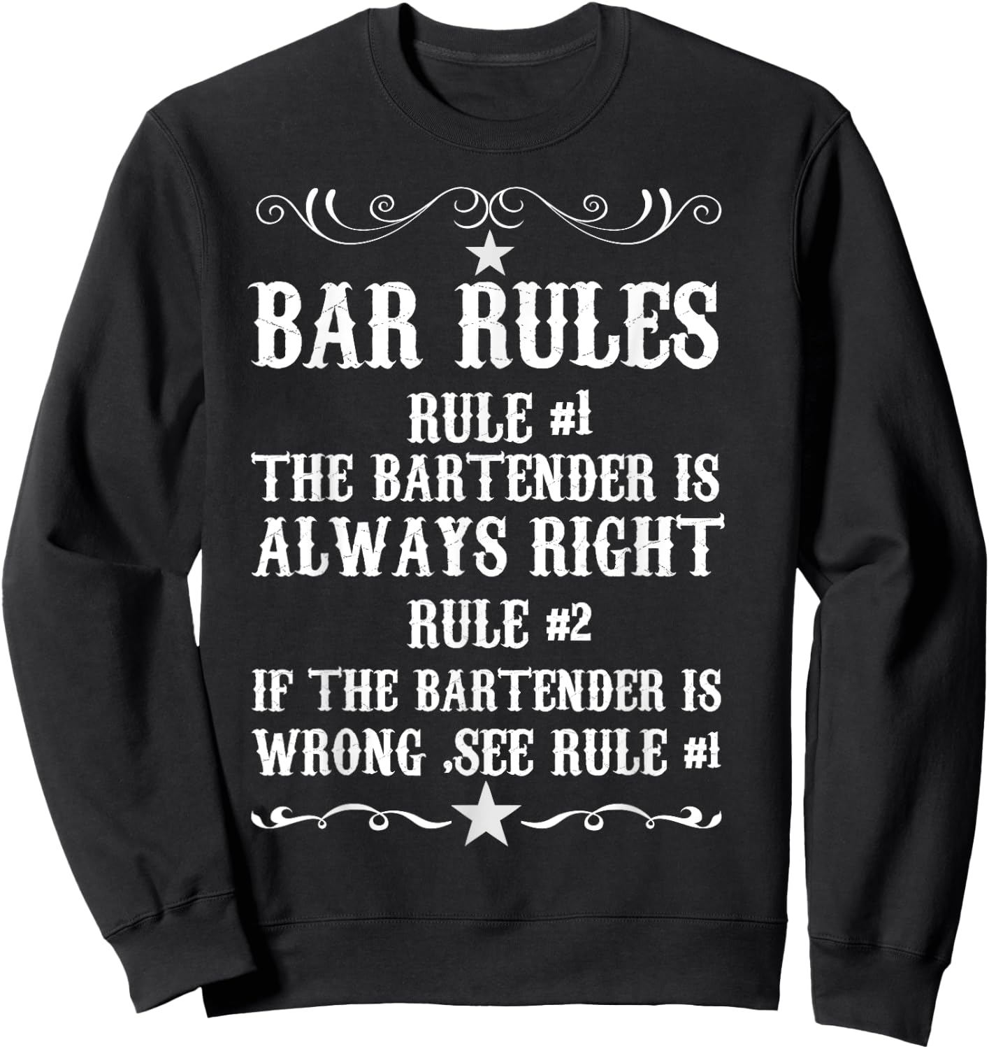 Bar Rules for Bartender T shirt Funny Bartendaring Sweatshirt - Sweatshirt | Black