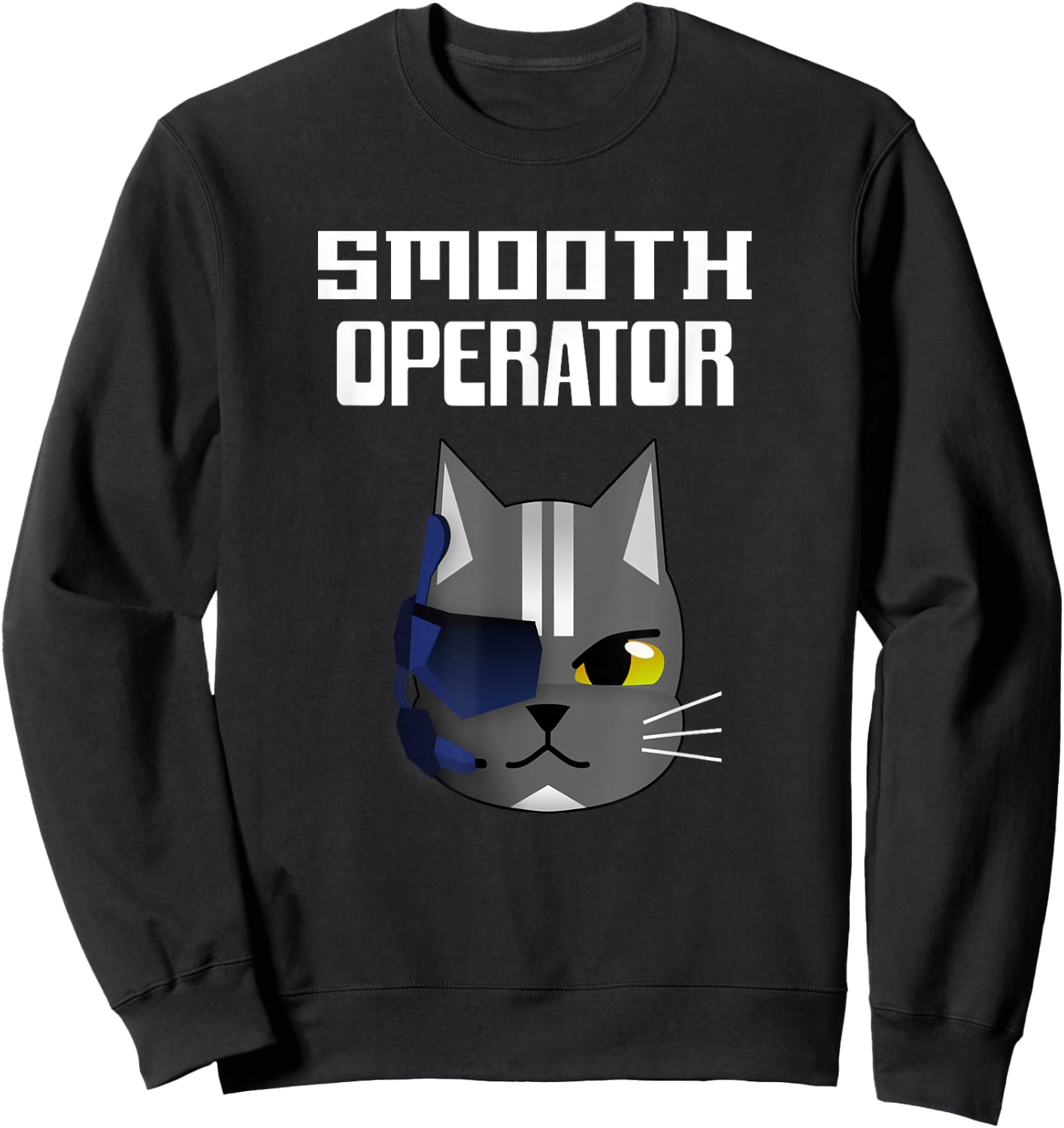 Funny Cat ; Smooth Operator Cat Shirt for Cat Lovers Women Kids Sweatshirt - Sweatshirt | Black