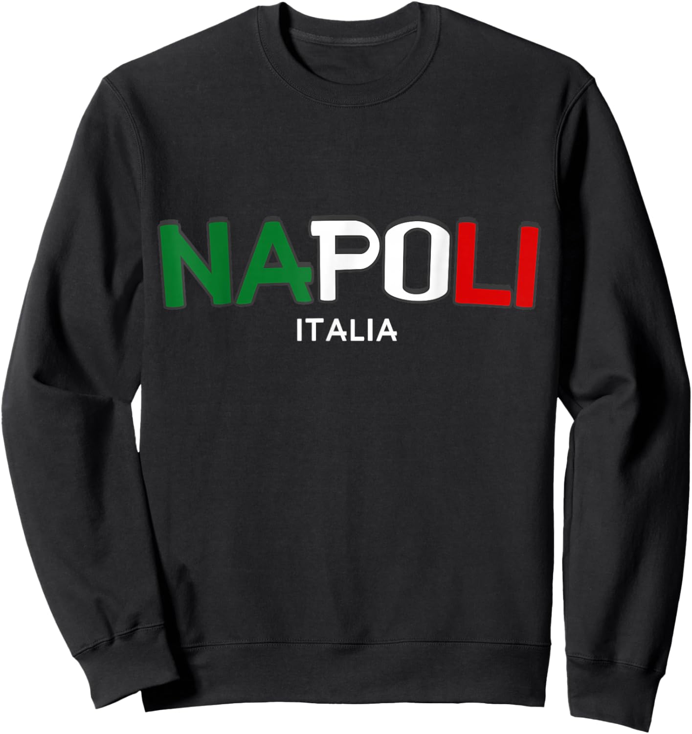 Napoli Italy Italian City Campania Travel Sweatshirt - Sweatshirt | Black