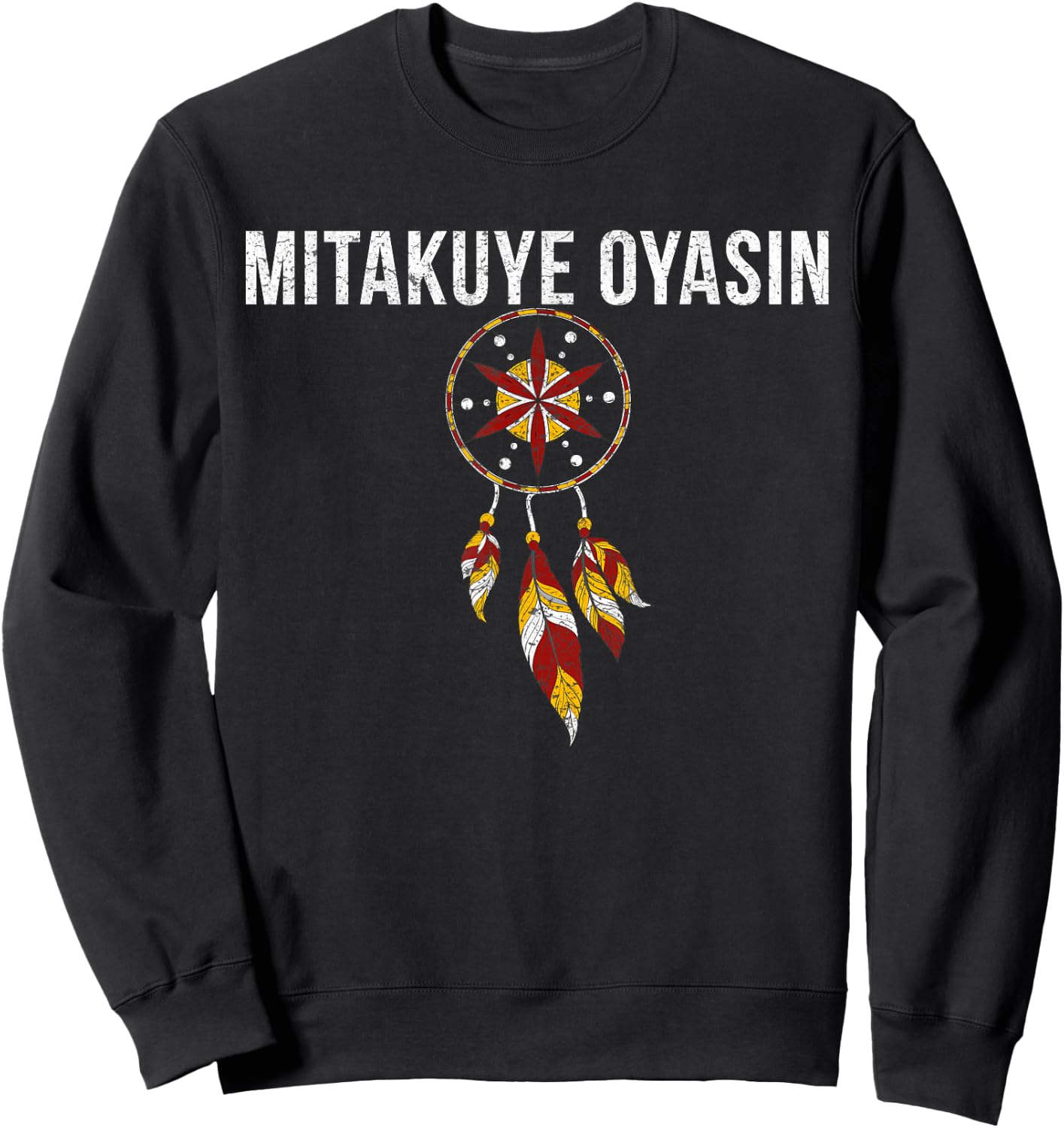 Native American Pride I Lakota Tribe Teton Sioux Nation Sweatshirt - Sweatshirt | Black