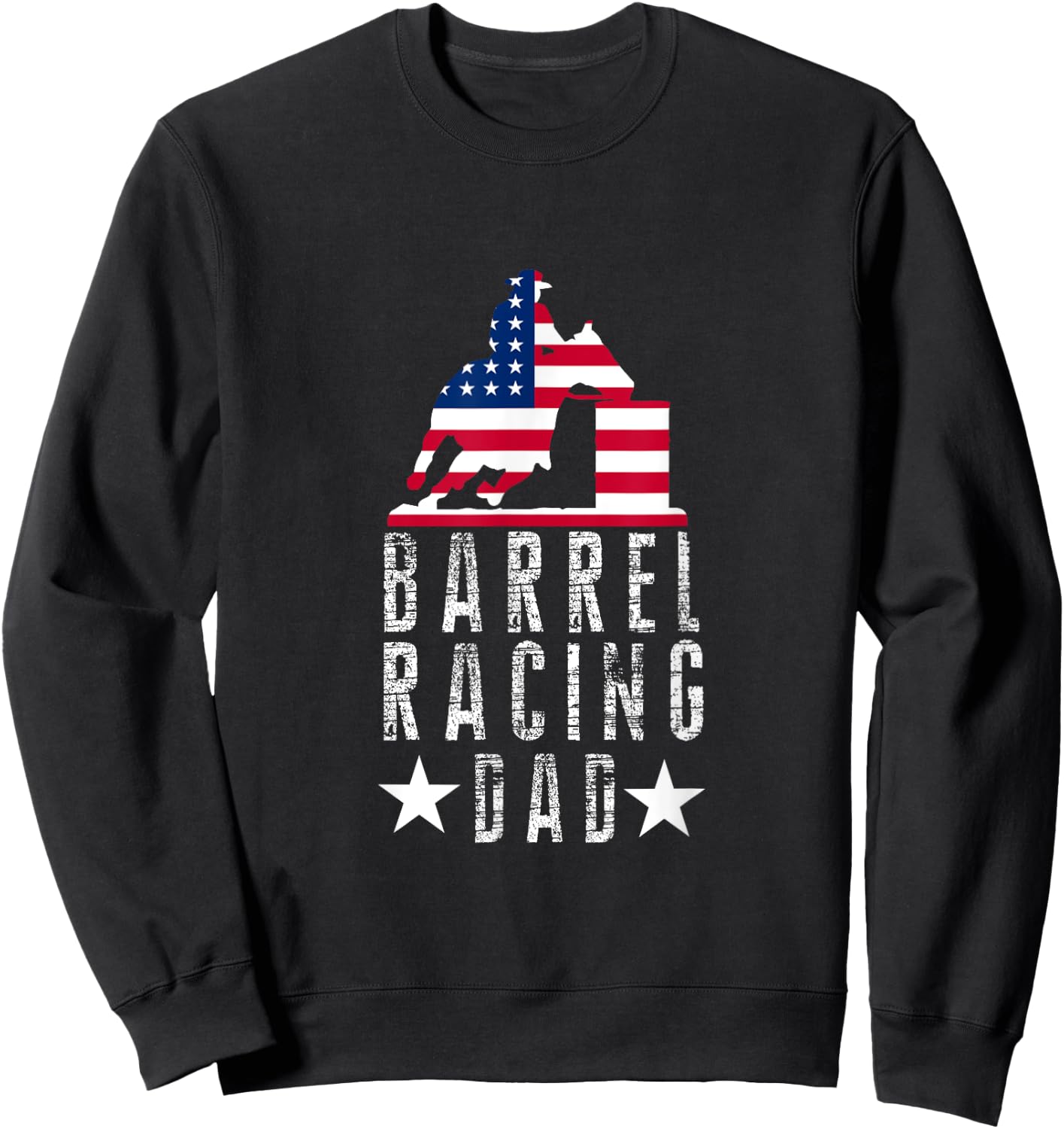 American Pride - Barrel Racing Dad Sweatshirt - Sweatshirt | Black