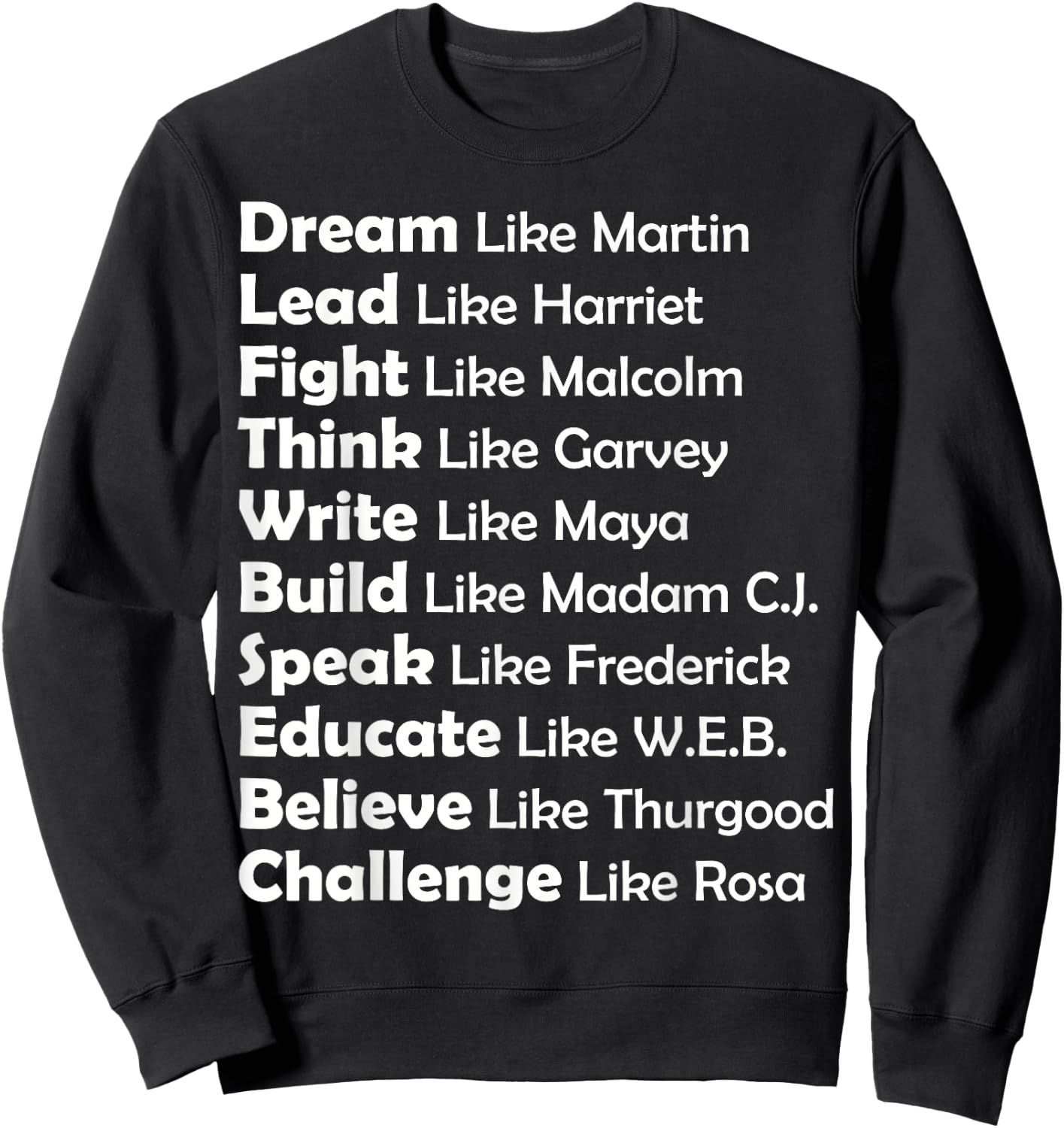 Dream Like Martin, Lead Like Harriet Women men gift Sweatshirt - Sweatshirt | Black