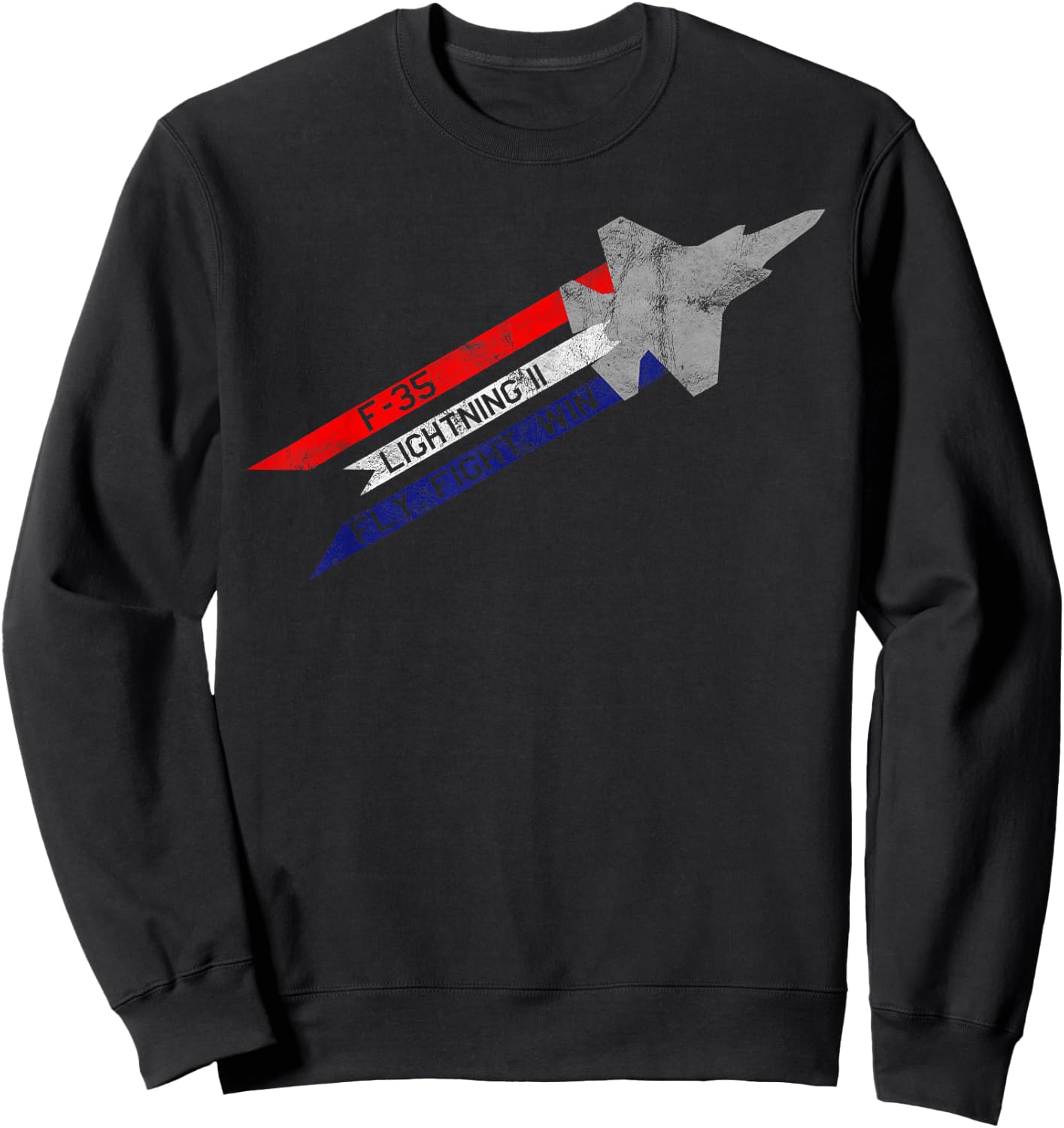 F-35 Lightning II Jet Fighter Fly Fight Win Sweatshirt - Sweatshirt | Black
