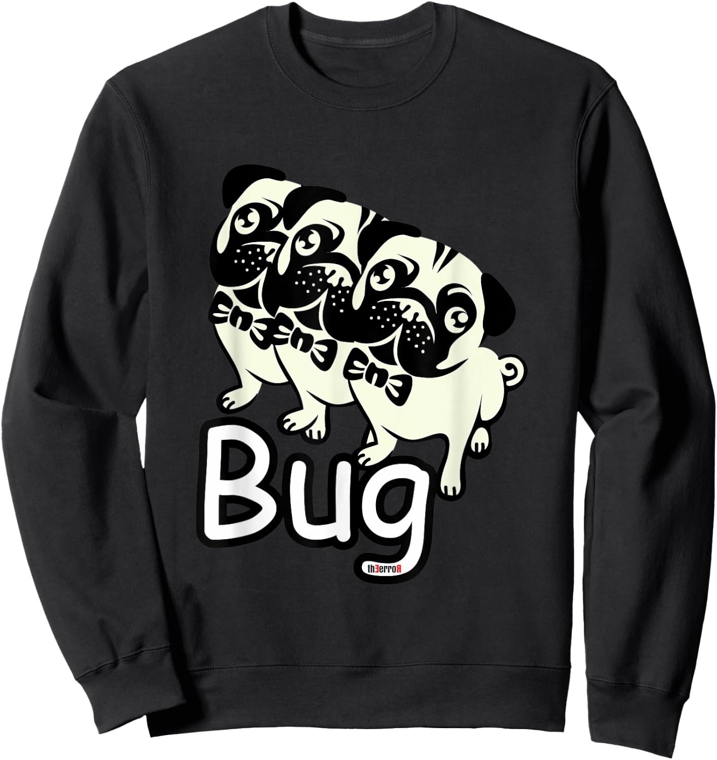 Funny Pug bug Shirt Sweatshirt - Sweatshirt | Black