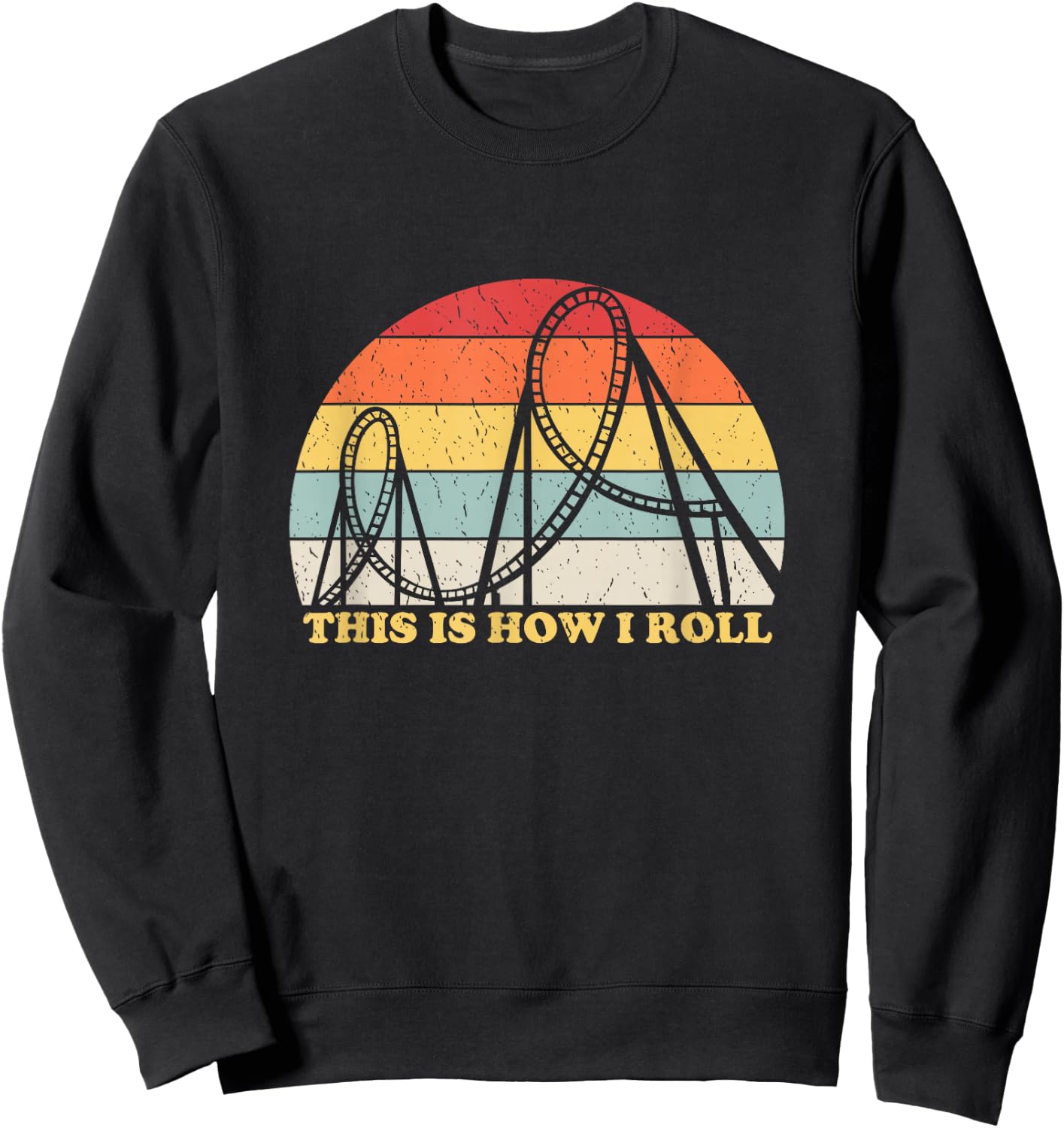 Vintage Retro Roller Coaster Shirt Amusement Park Lover Sweatshirt - Sweatshirt | Black