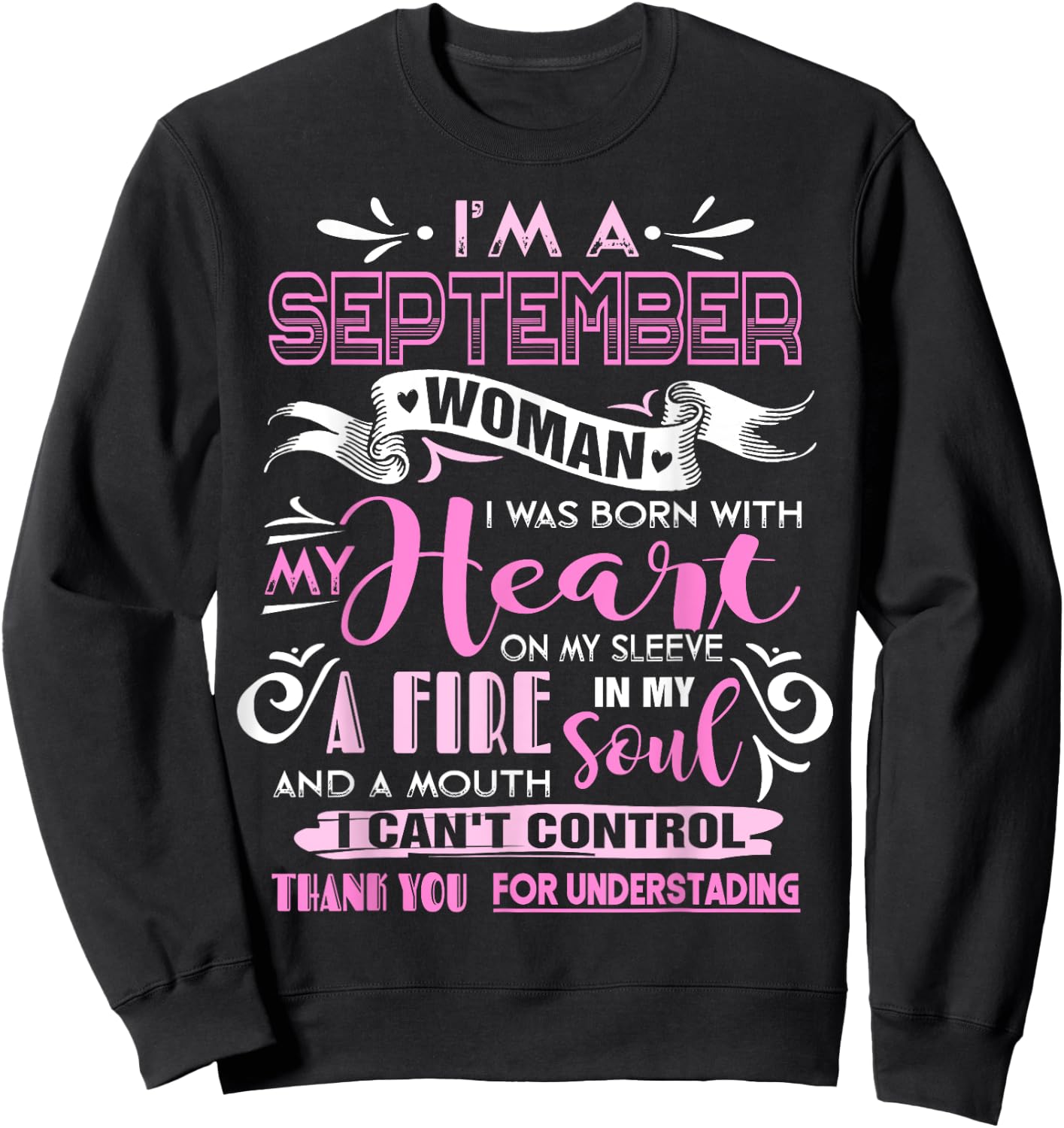 I Am A September Woman Birthday Gifts Girl Born In September Sweatshirt - Sweatshirt | Black