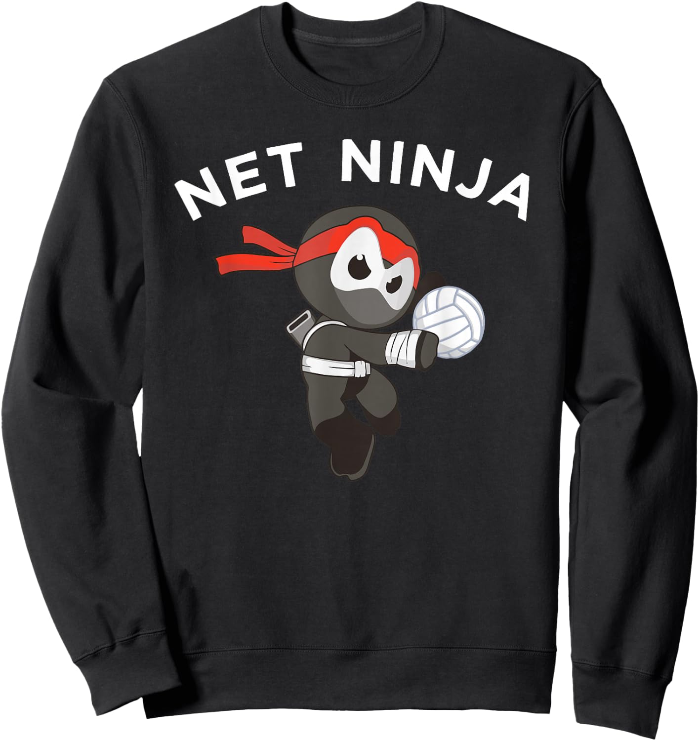Net Ninja Volleyball Martial Arts Sport Sweatshirt - Sweatshirt | Black