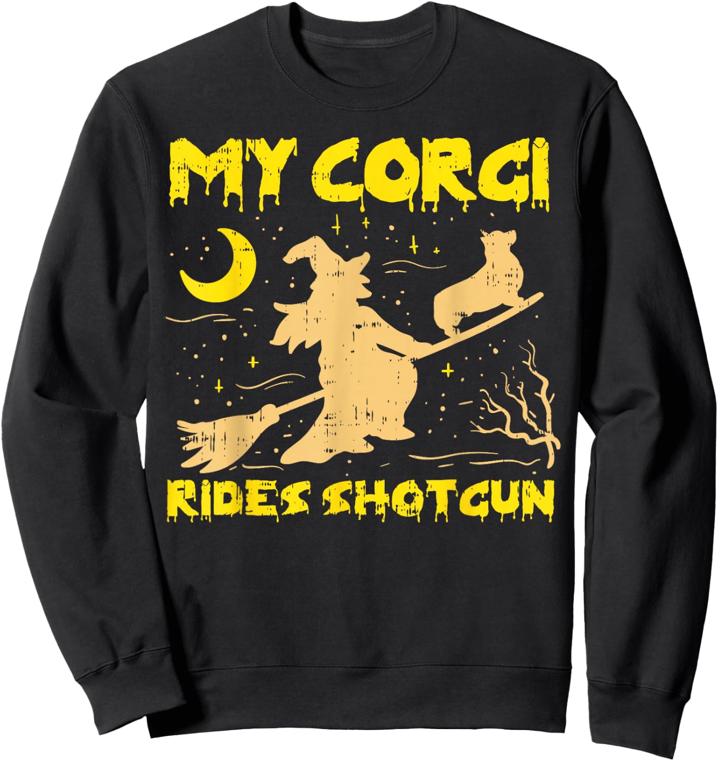 My Corgi Witch Funny Halloween Costume Dog Owner Sweatshirt - Sweatshirt | Black
