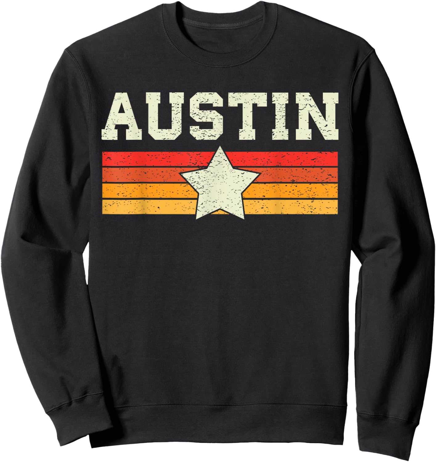 Austin Texas Retro Vintage Shirt Gift Men Women Kids Sweatshirt - Sweatshirt | Black