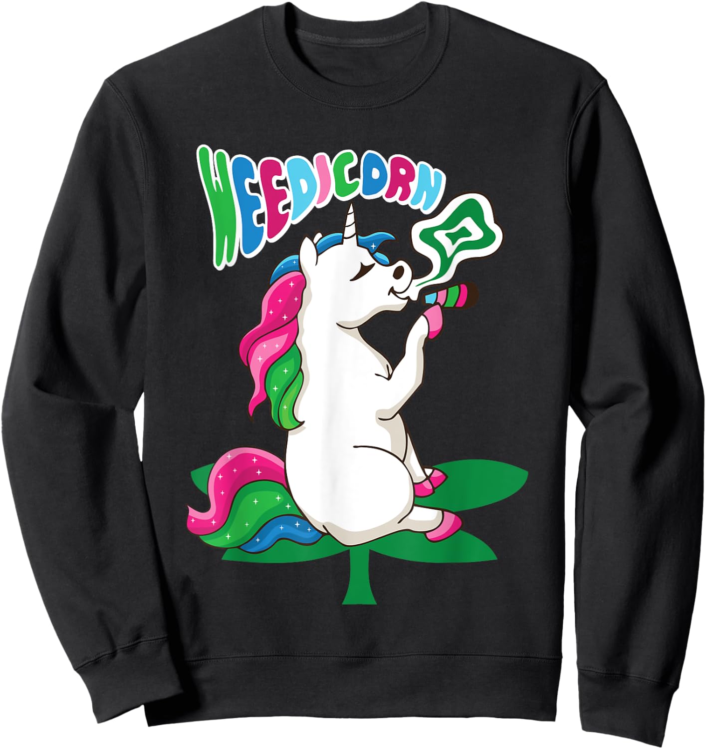 Weedicorn Unicorn Kifft Cannabis Marijuana Unicorn Kiffer Sweatshirt - Sweatshirt | Black