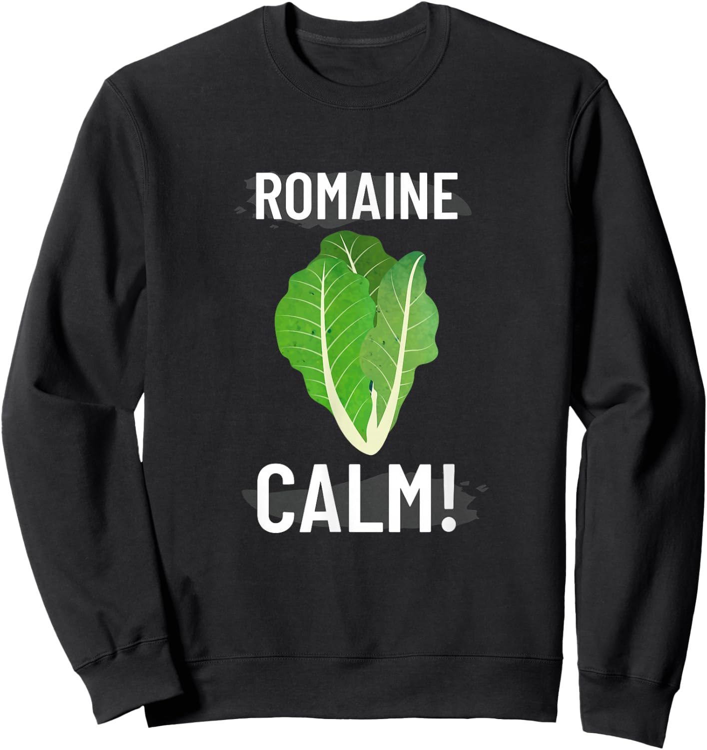 Romain Calm Funny Cooking T Shirt Sweatshirt - Sweatshirt | Black