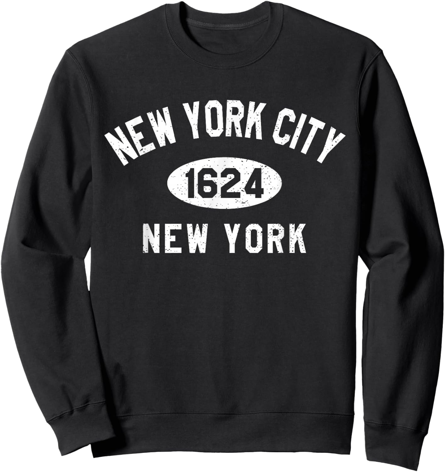 New York City NYC Founded 1624 Men Women Kids Souvenir Gifts Sweatshirt - Sweatshirt | Black