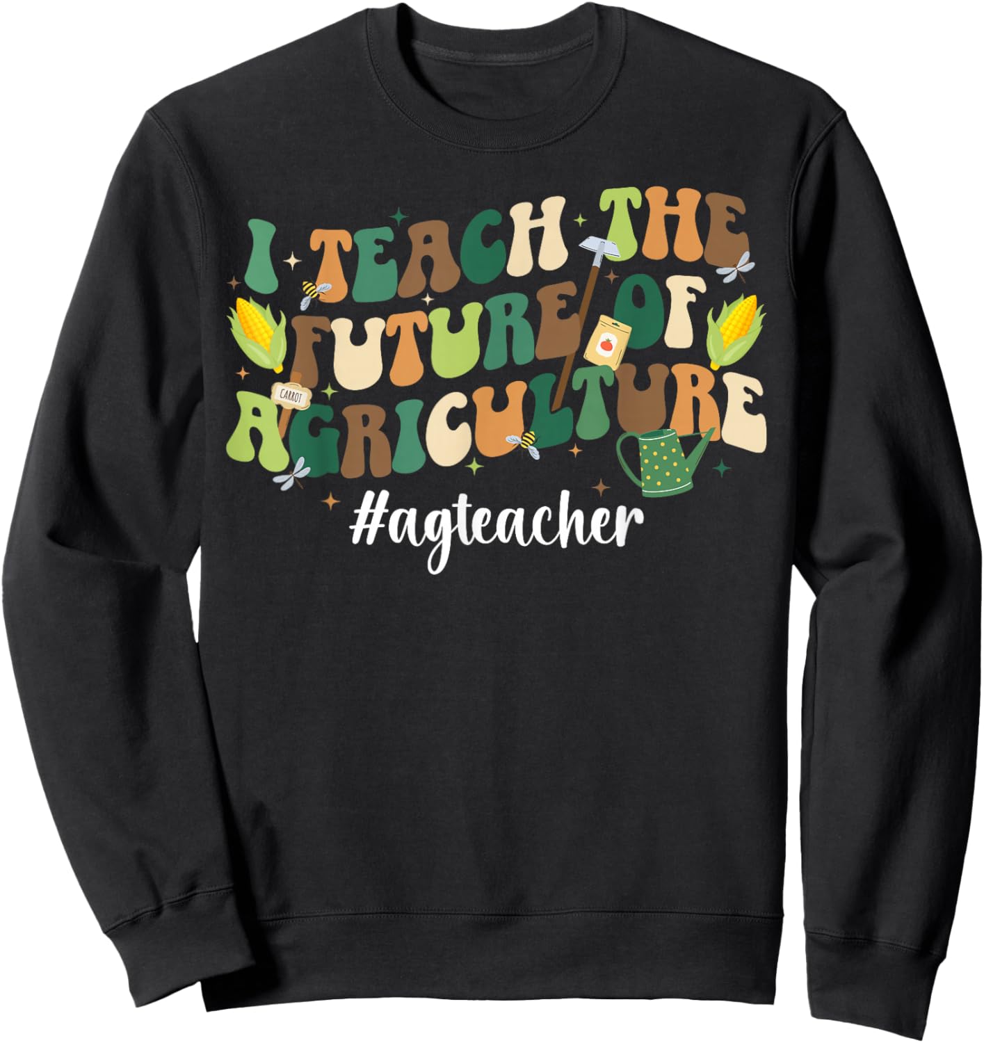 AG Teacher Groovy Agriculture Teacher Agriculture Teaching Sweatshirt - Sweatshirt | Black