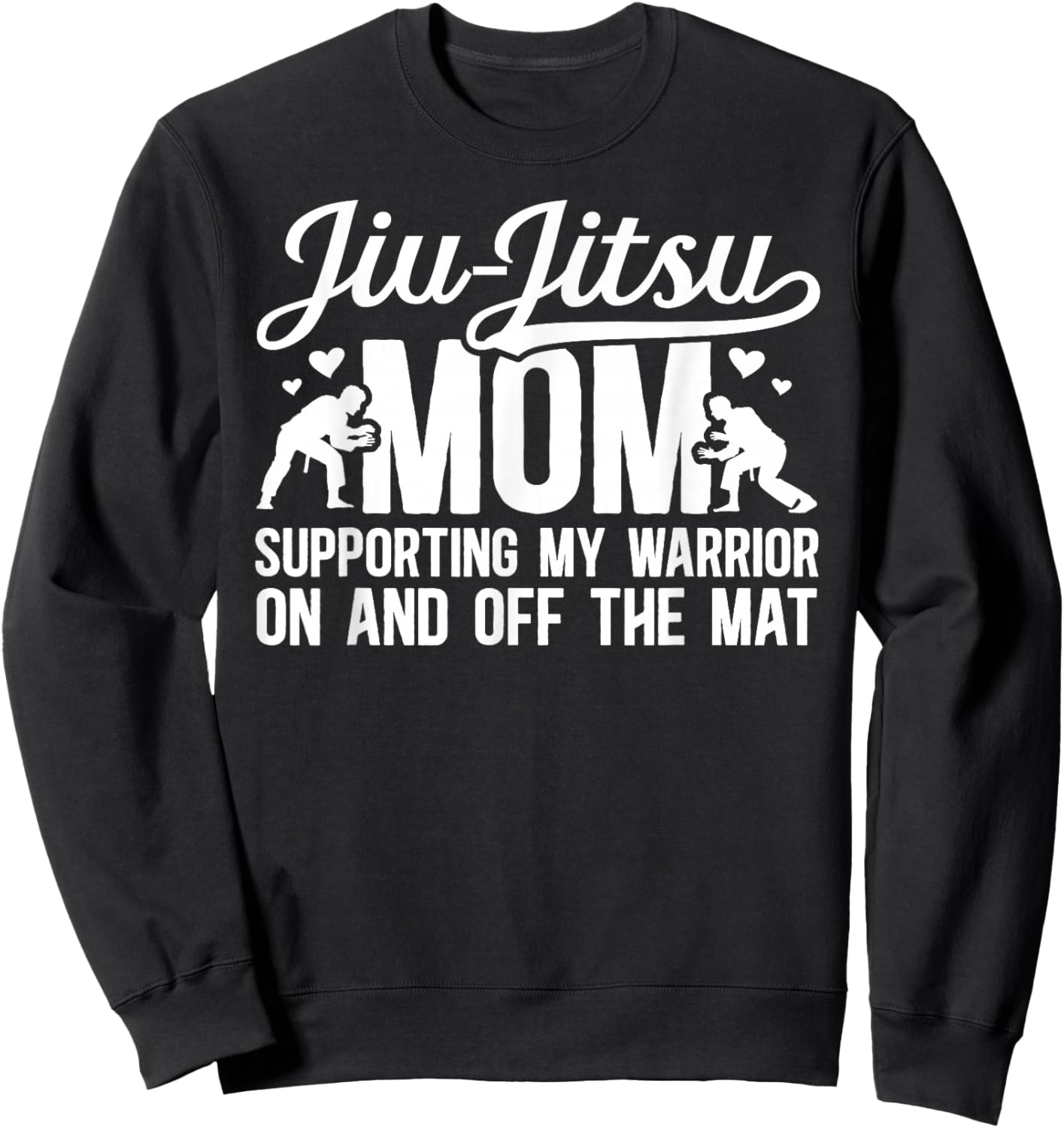 Jiu-Jitsu Mom Proud Jiu-Jitsu Fighter Mother BJJ Mom Sweatshirt - Sweatshirt | Black