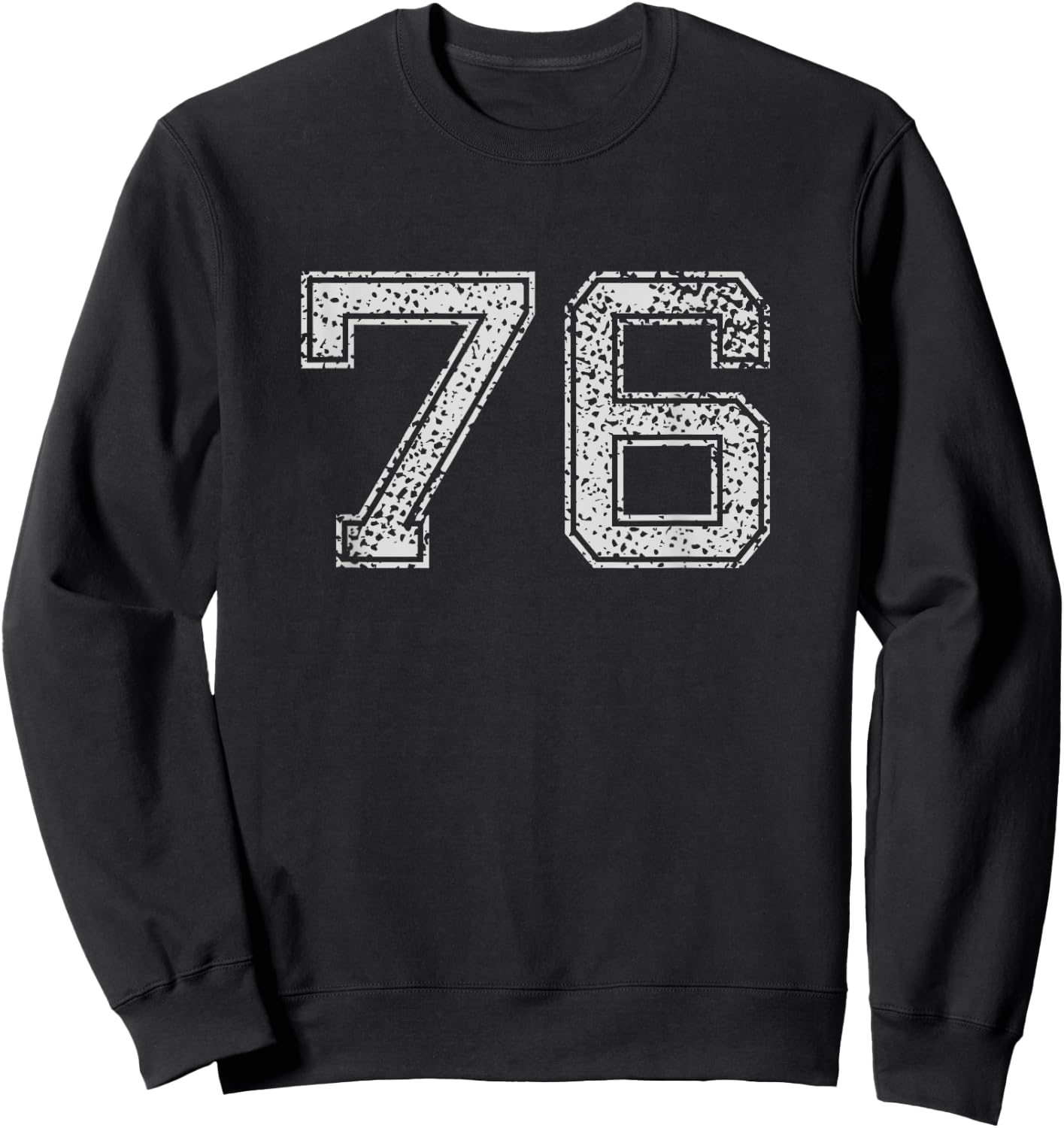 Number # 76 Numbered Vintage Retro Style Birthday Sweatshirt - Sweatshirt | Black