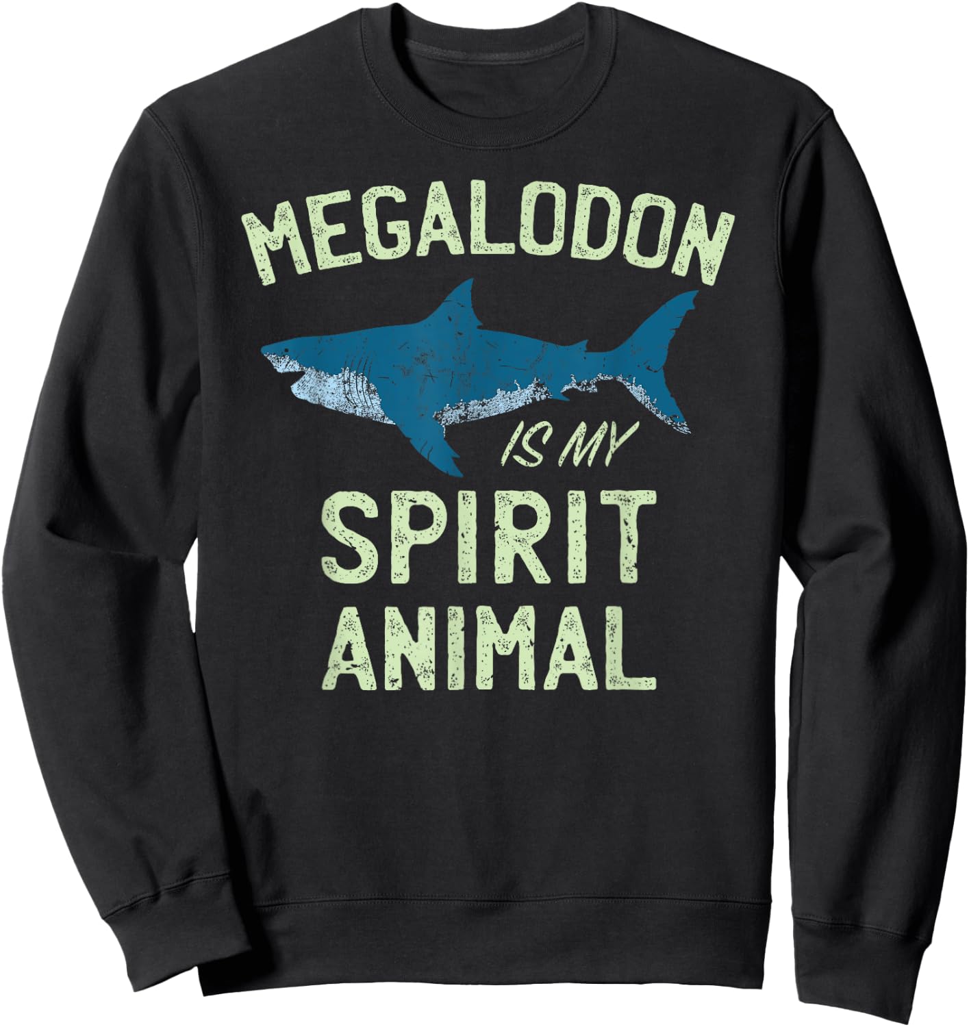 Megalodon Meg T Shirt for Shark Lovers & Kids | Gift Sweatshirt - Sweatshirt | Black