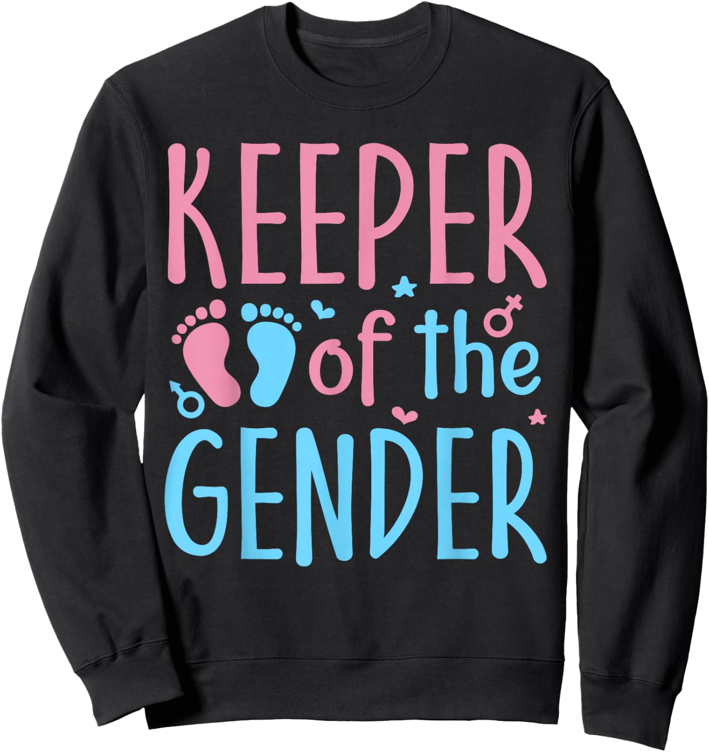 Keeper of the Gender Reveal Party Gifts To Be Baby Shower Sweatshirt - Sweatshirt | Black