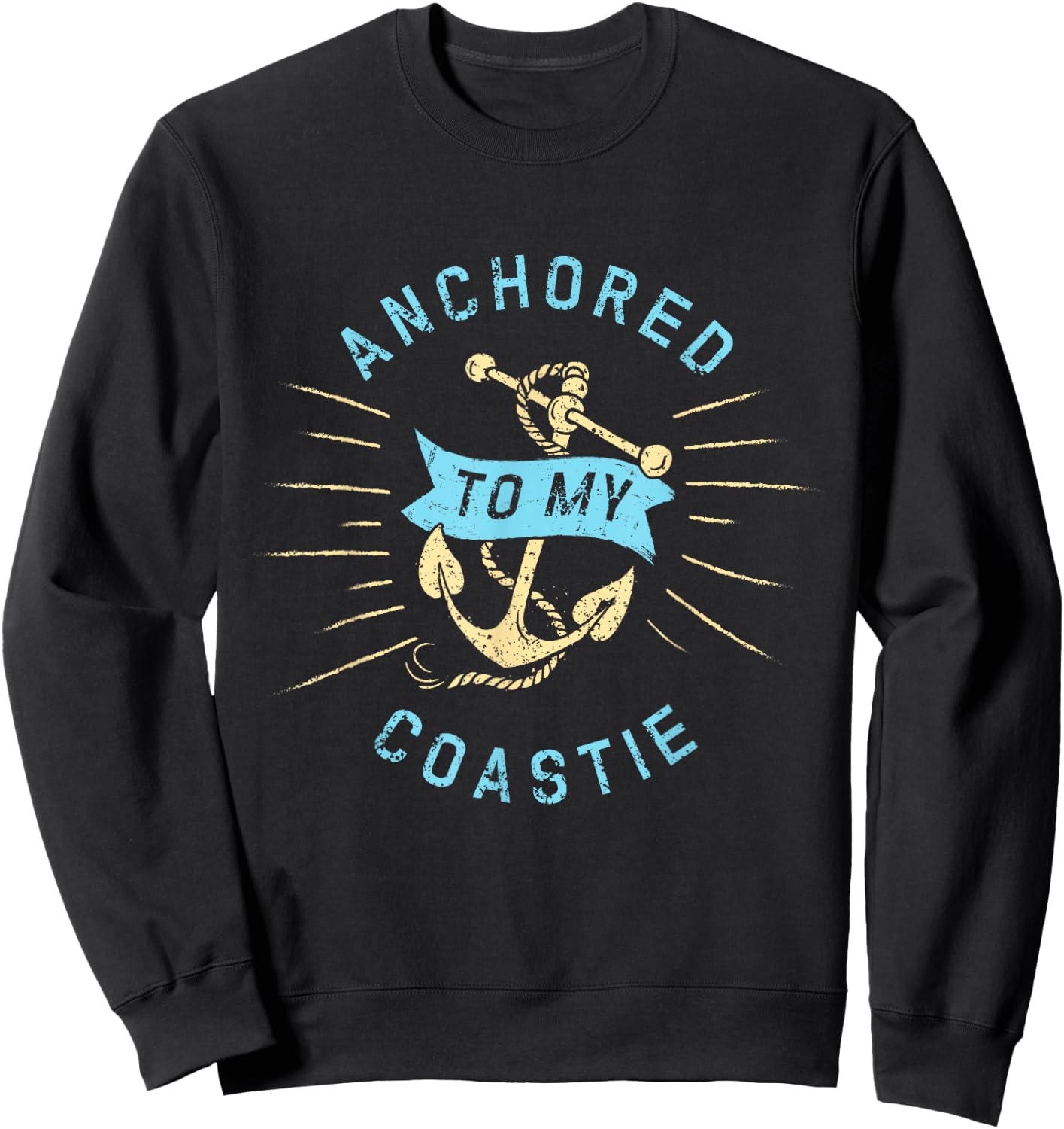 Coastie Wife US Coast Guard USCG - Anchored To Sweatshirt - Sweatshirt | Black