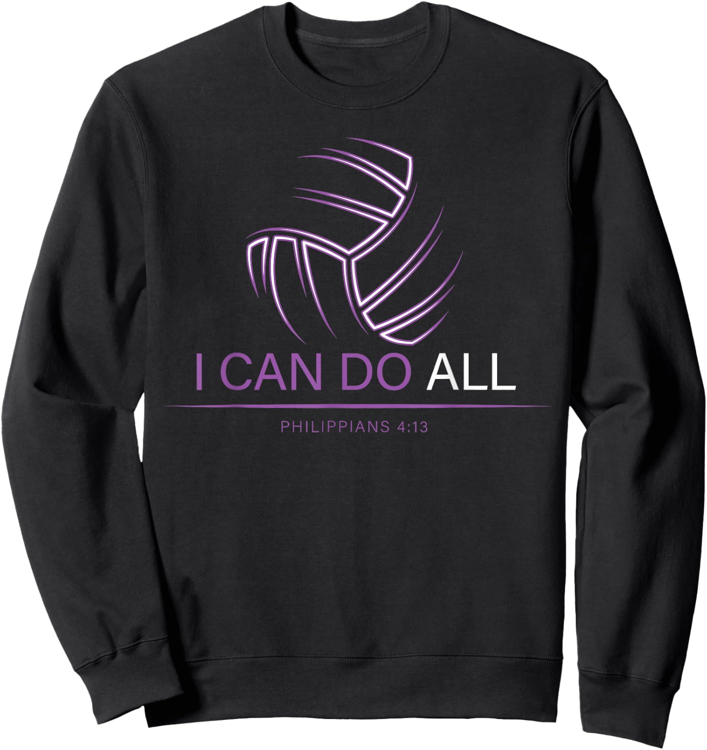 Christian Volleyball Gifts Teen Girls Women Men I Can Do All Sweatshirt - Sweatshirt | Black