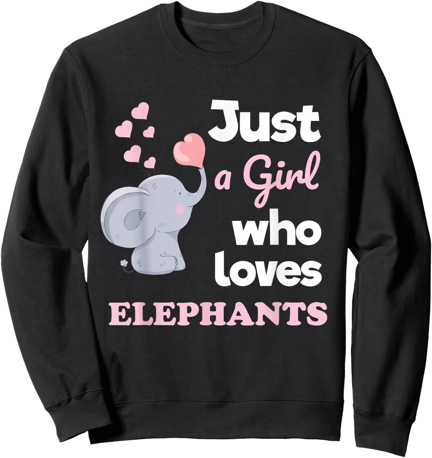 Just a Girl Who Loves Elephants Girls Elephant Lover Sweatshirt - Sweatshirt | Black
