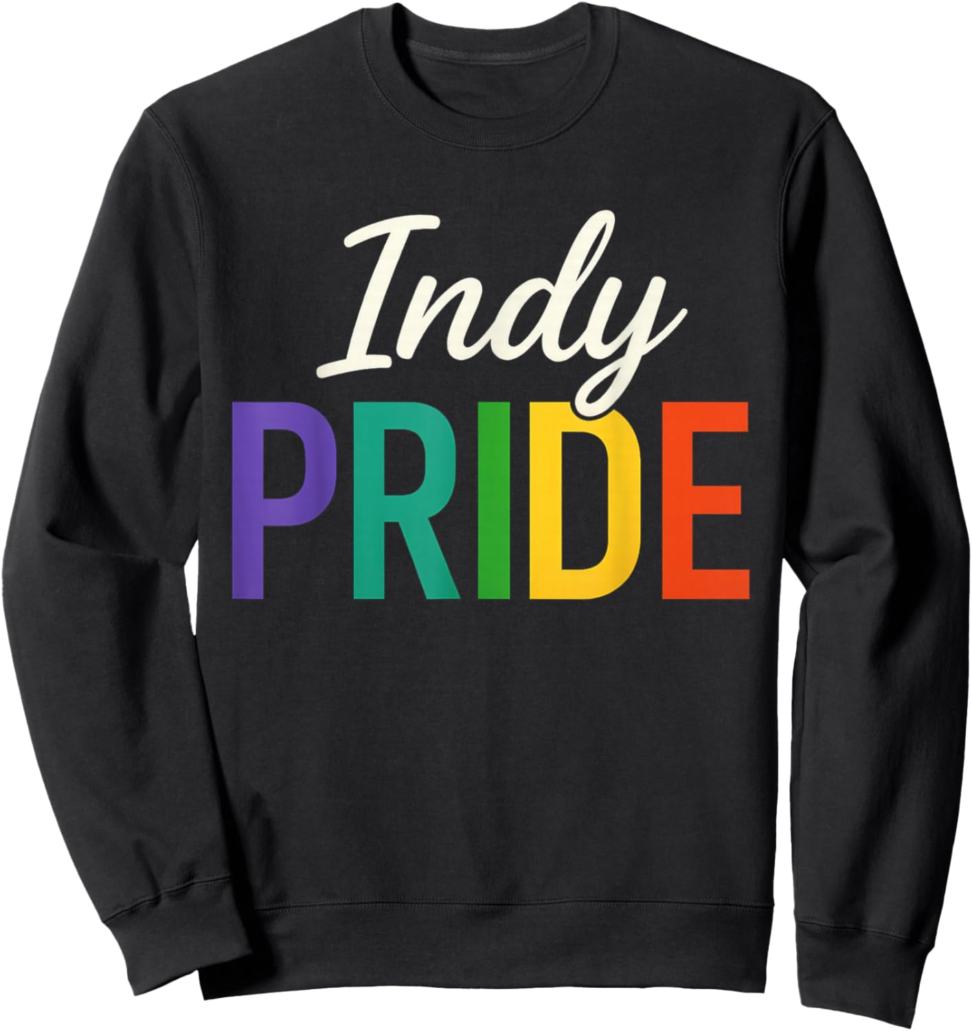 Indy Pride, Cute Gay Pride Month Sweatshirt - Sweatshirt | Black