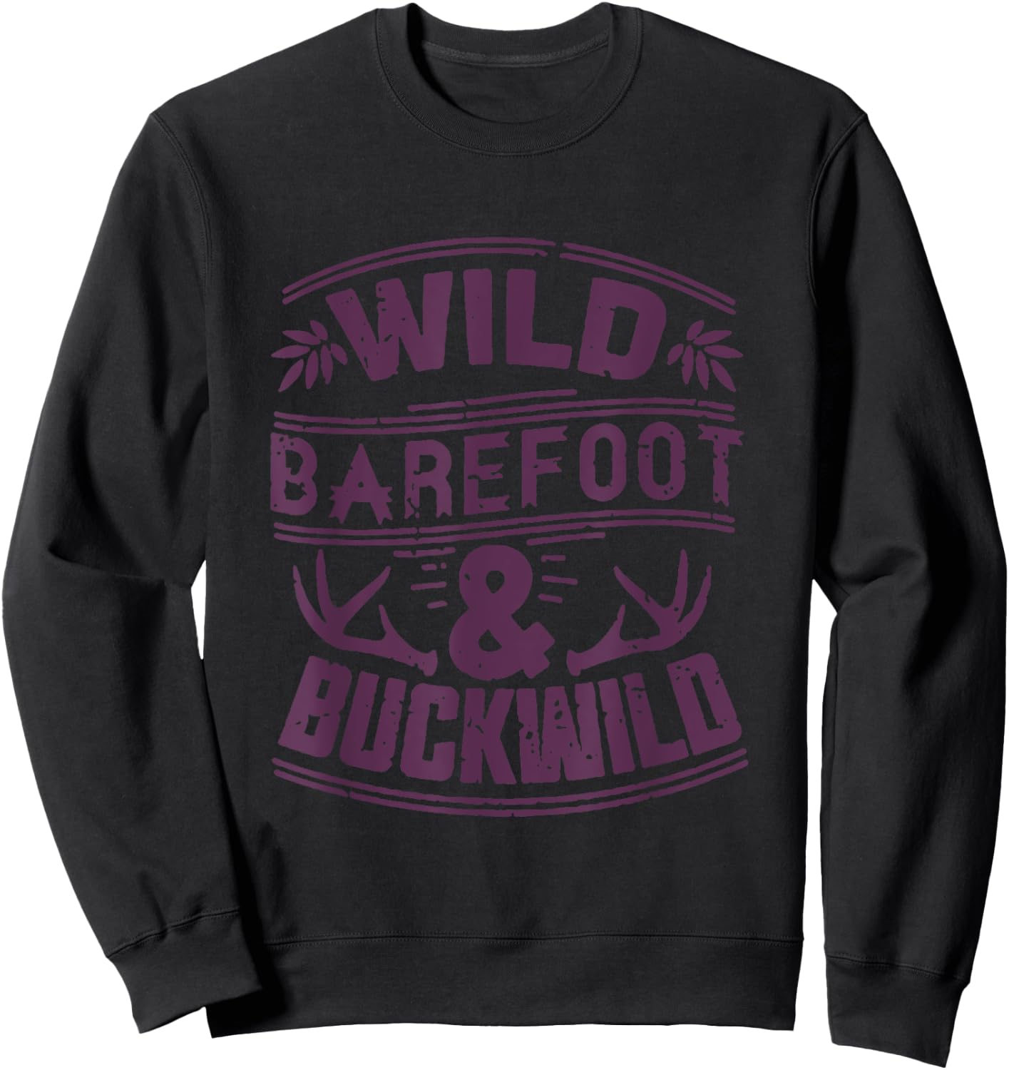 Wild Barefoot & Buckwild Country Southerner Deep South Sweatshirt - Sweatshirt | Black