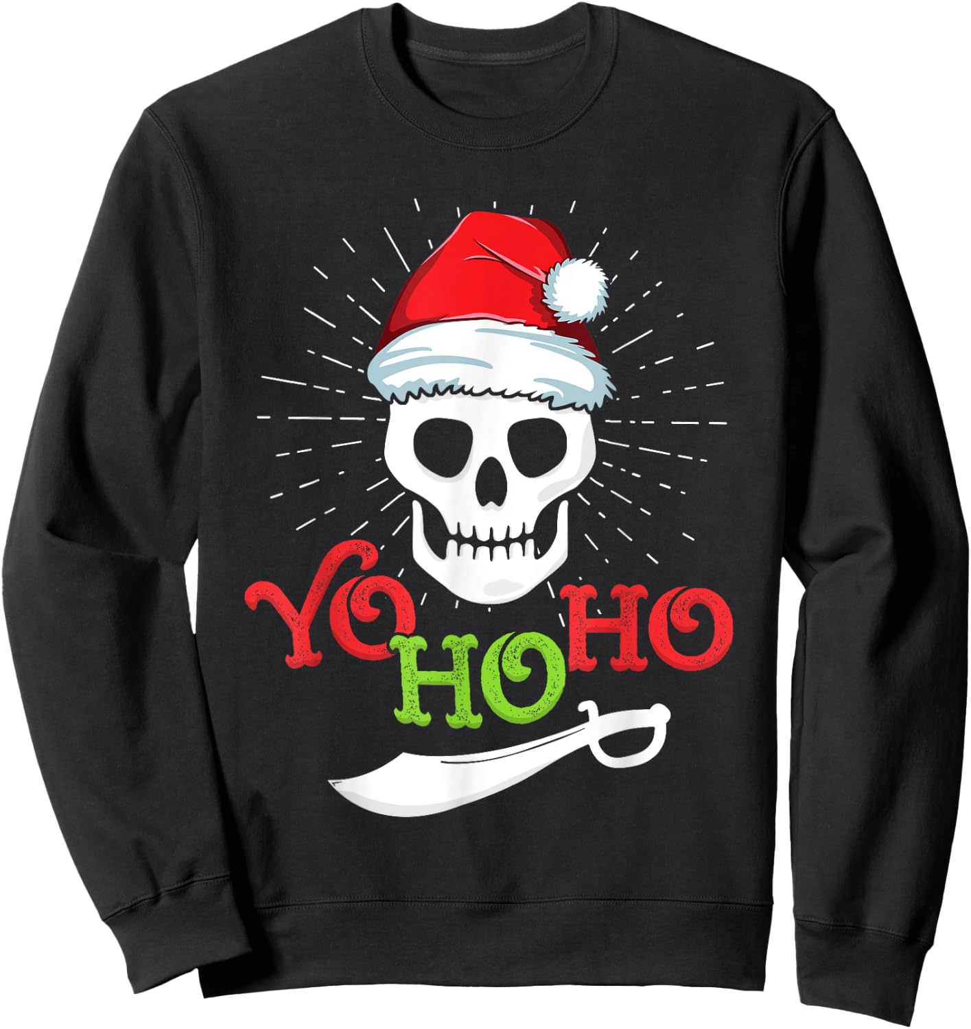 Yo Ho Pirate Boat Cruise Xmas Men Inappropriate Christmas Sweatshirt - Sweatshirt | Black